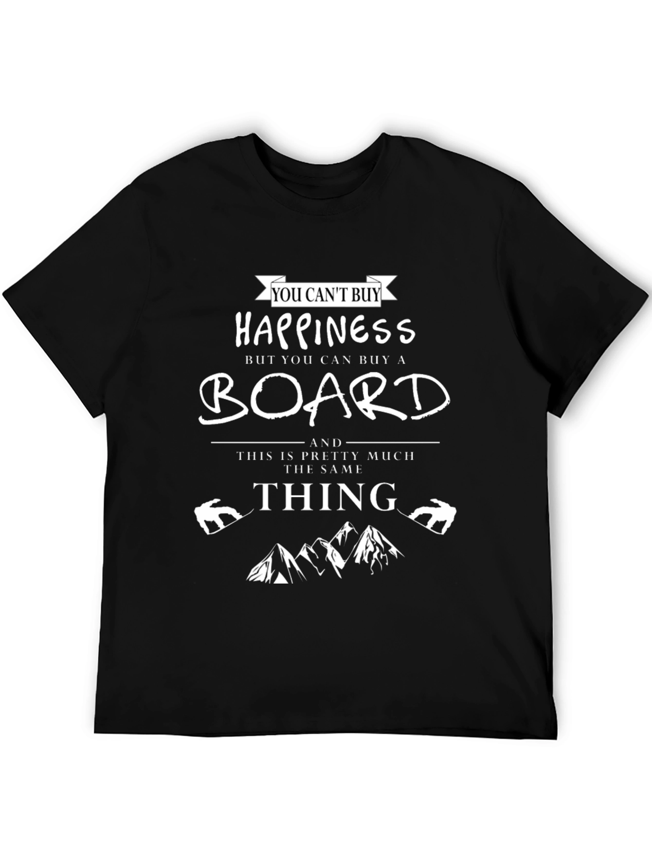 Happiness Board Black T-Shirt