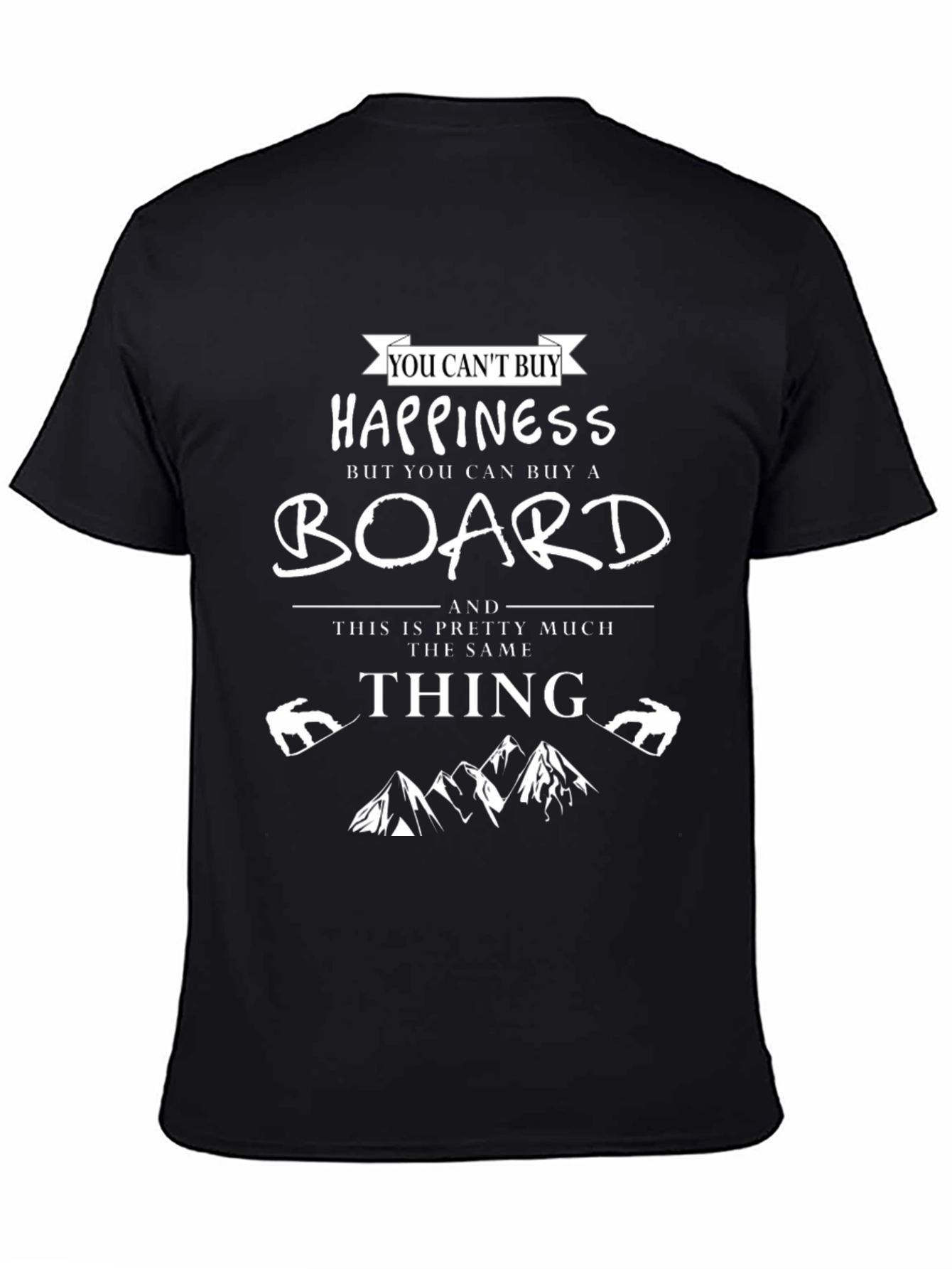 Happiness Board Black T-Shirt