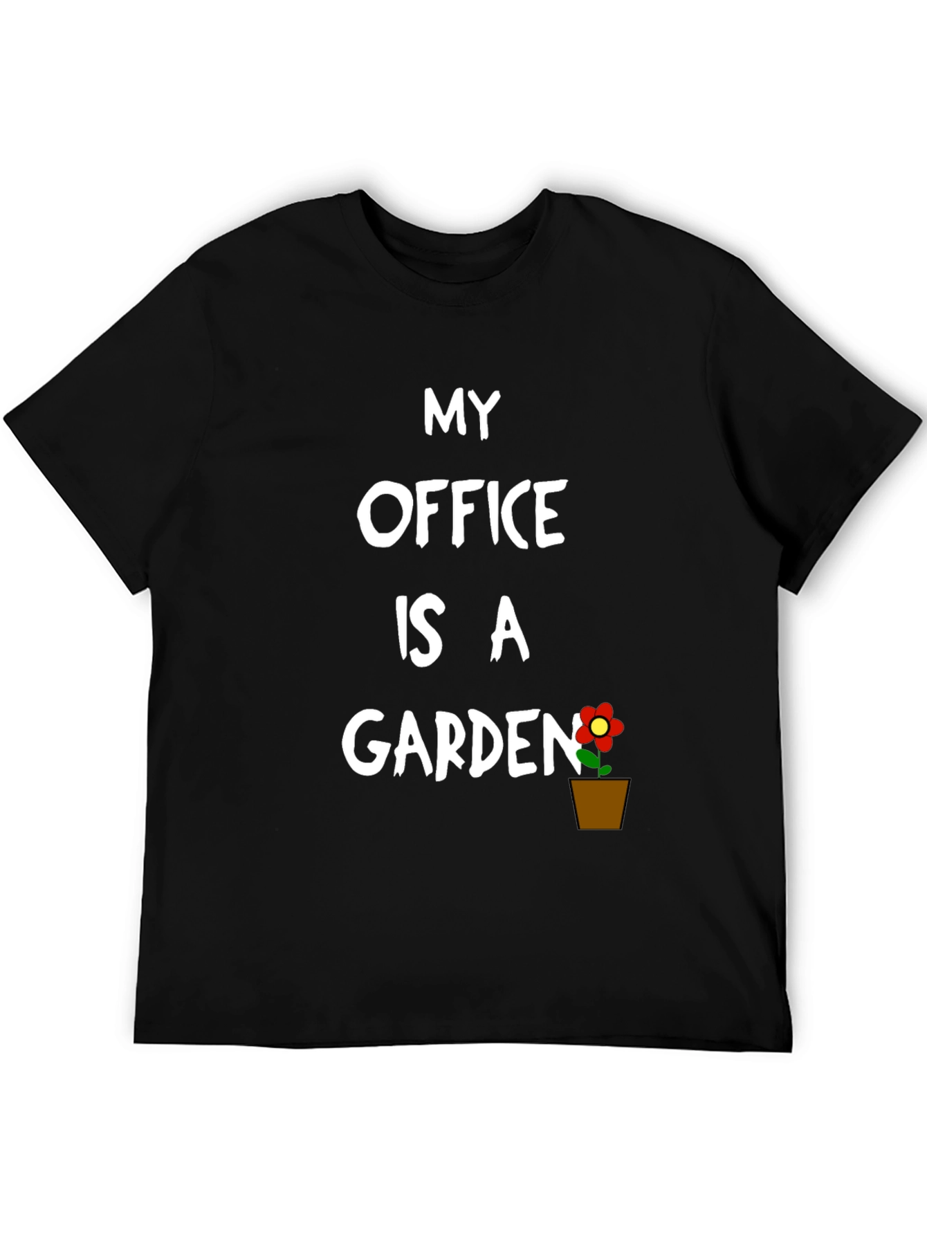 My Office is a Garden T-Shirt