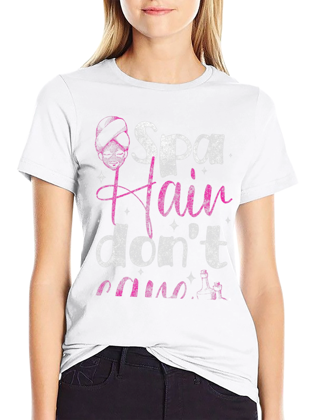Spa Hair Dont Care T-Shirt