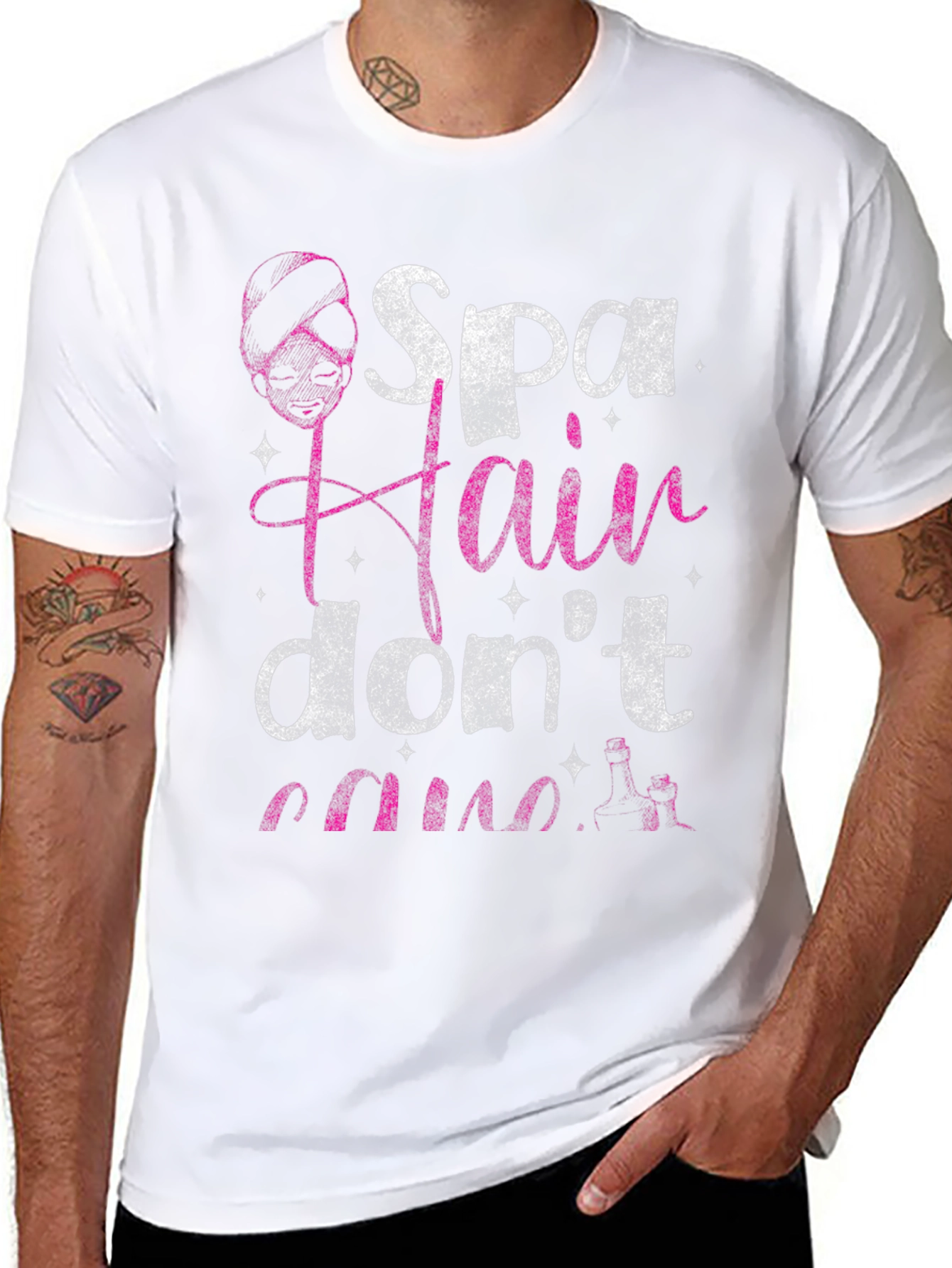 Spa Hair Dont Care T-Shirt