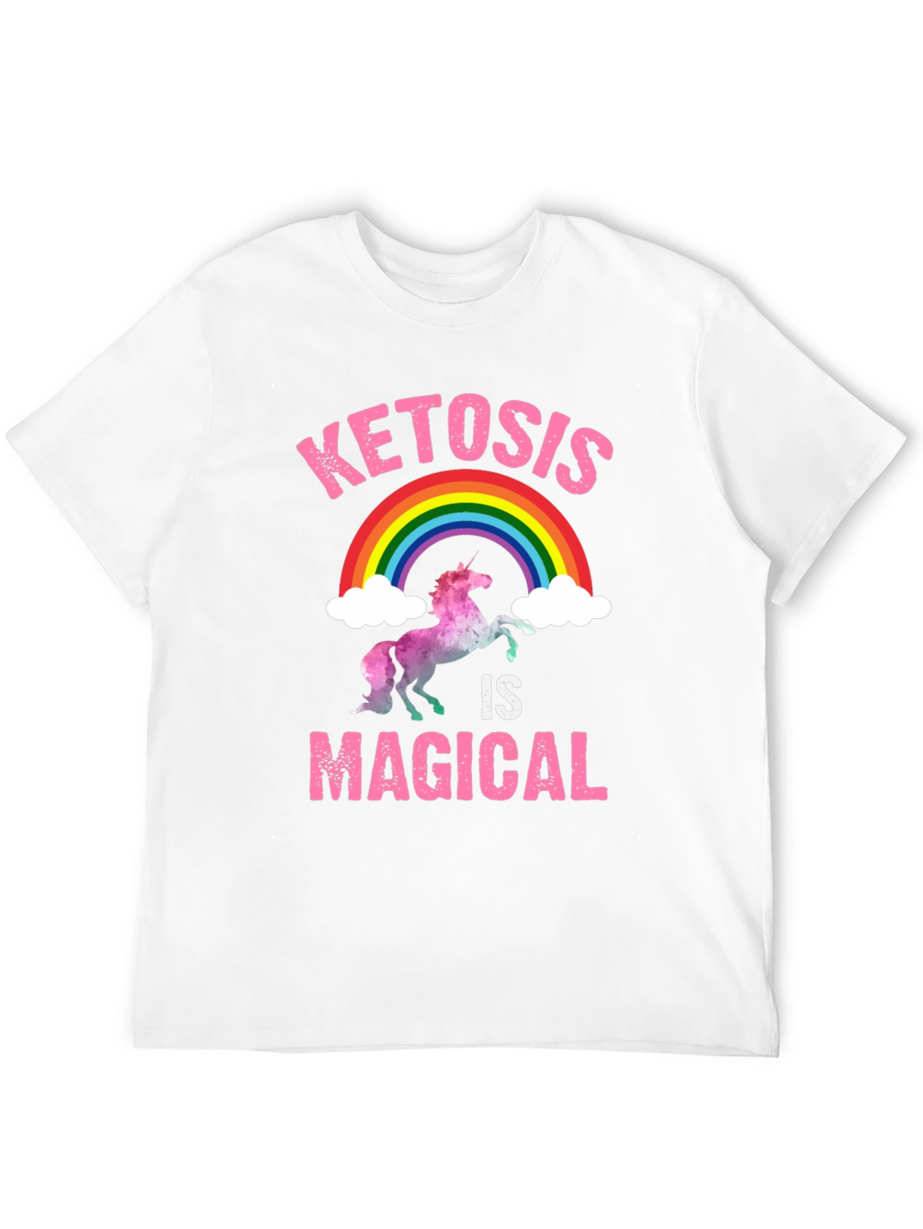 Ketosis is Magical T-Shirt Rainbow Unicorn
