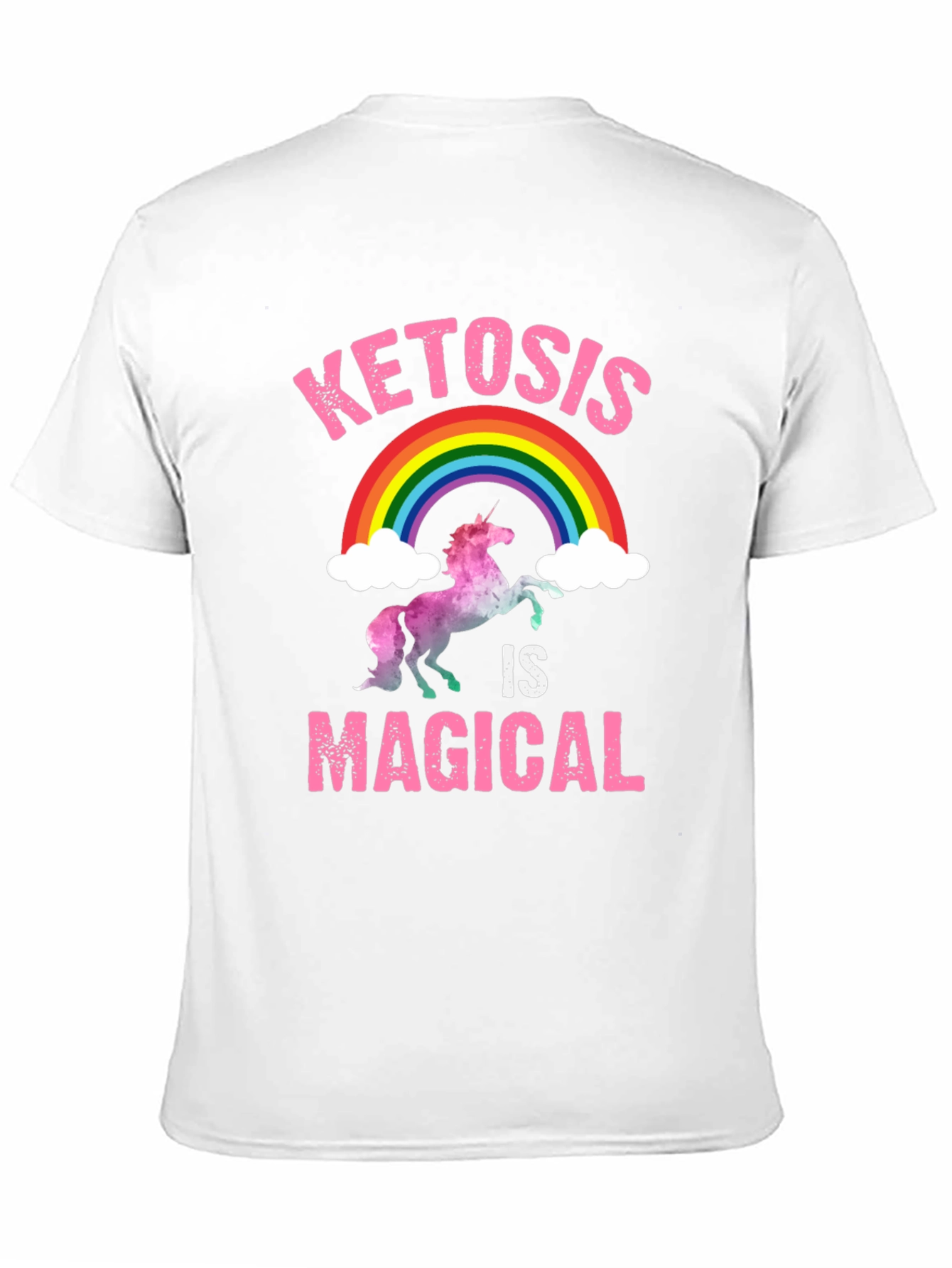 Ketosis is Magical T-Shirt Rainbow Unicorn
