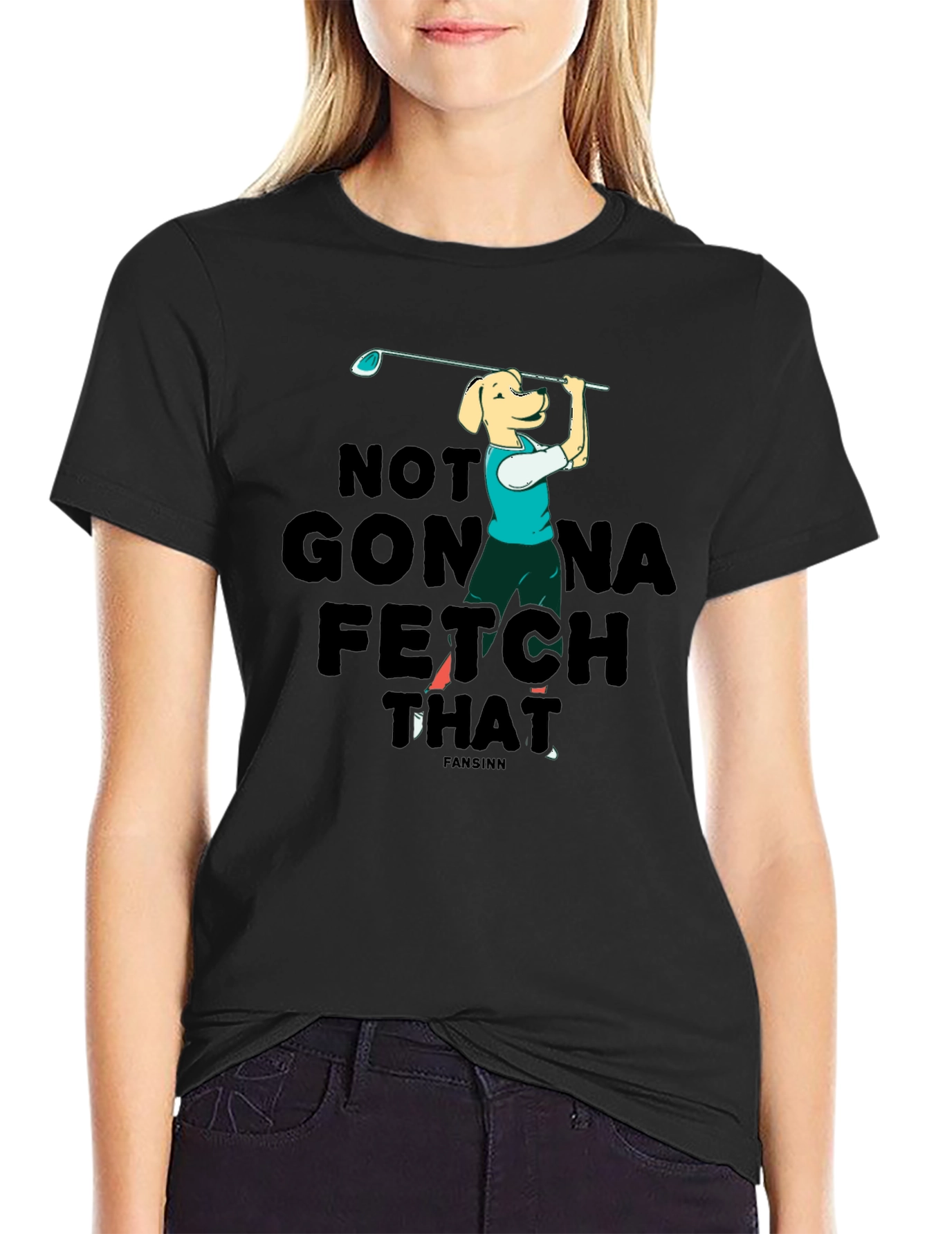Funny Dog Golf T-Shirt - Not Gonna Fetch That