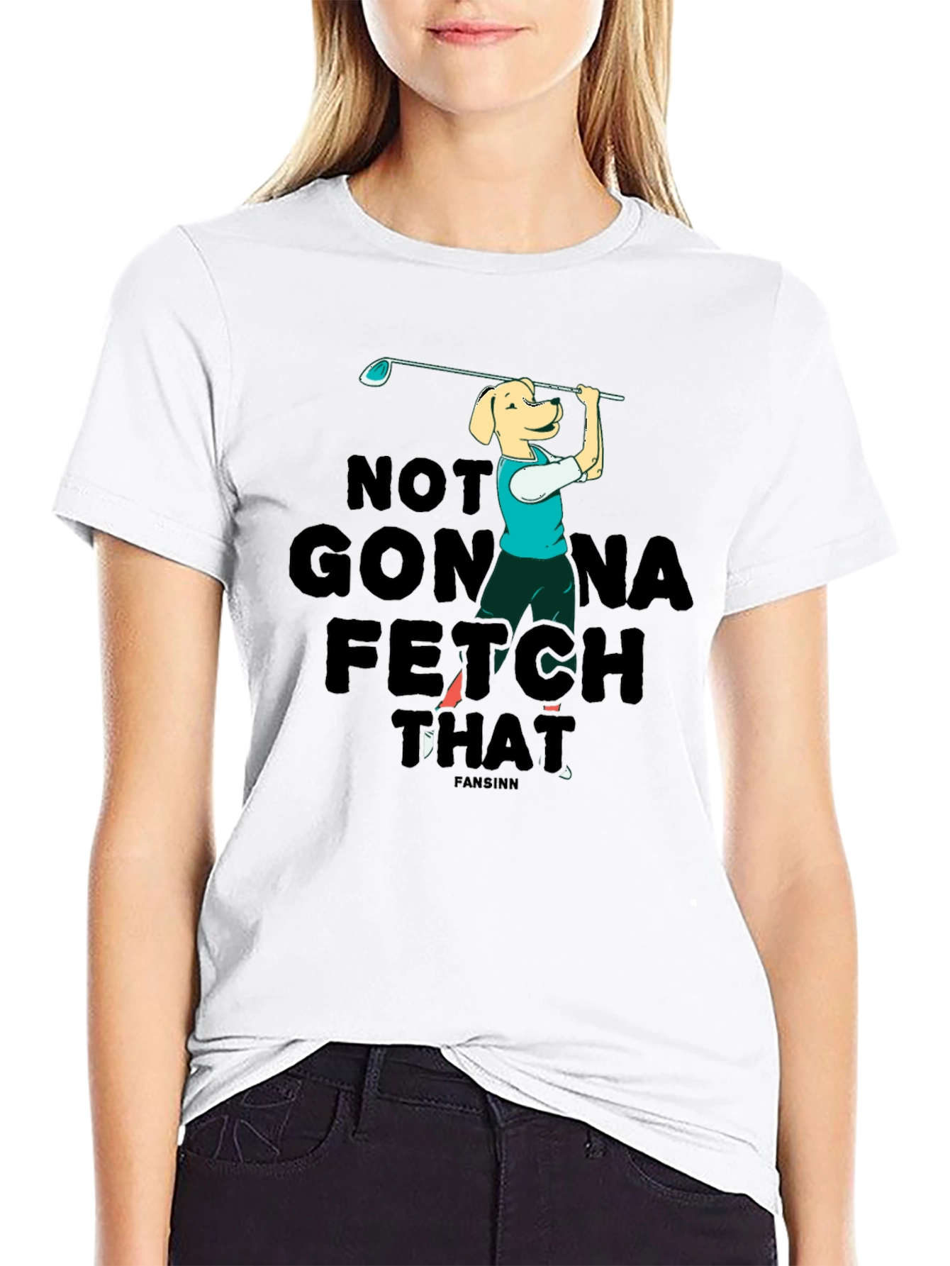 Funny Dog Golf T-Shirt - Not Gonna Fetch That