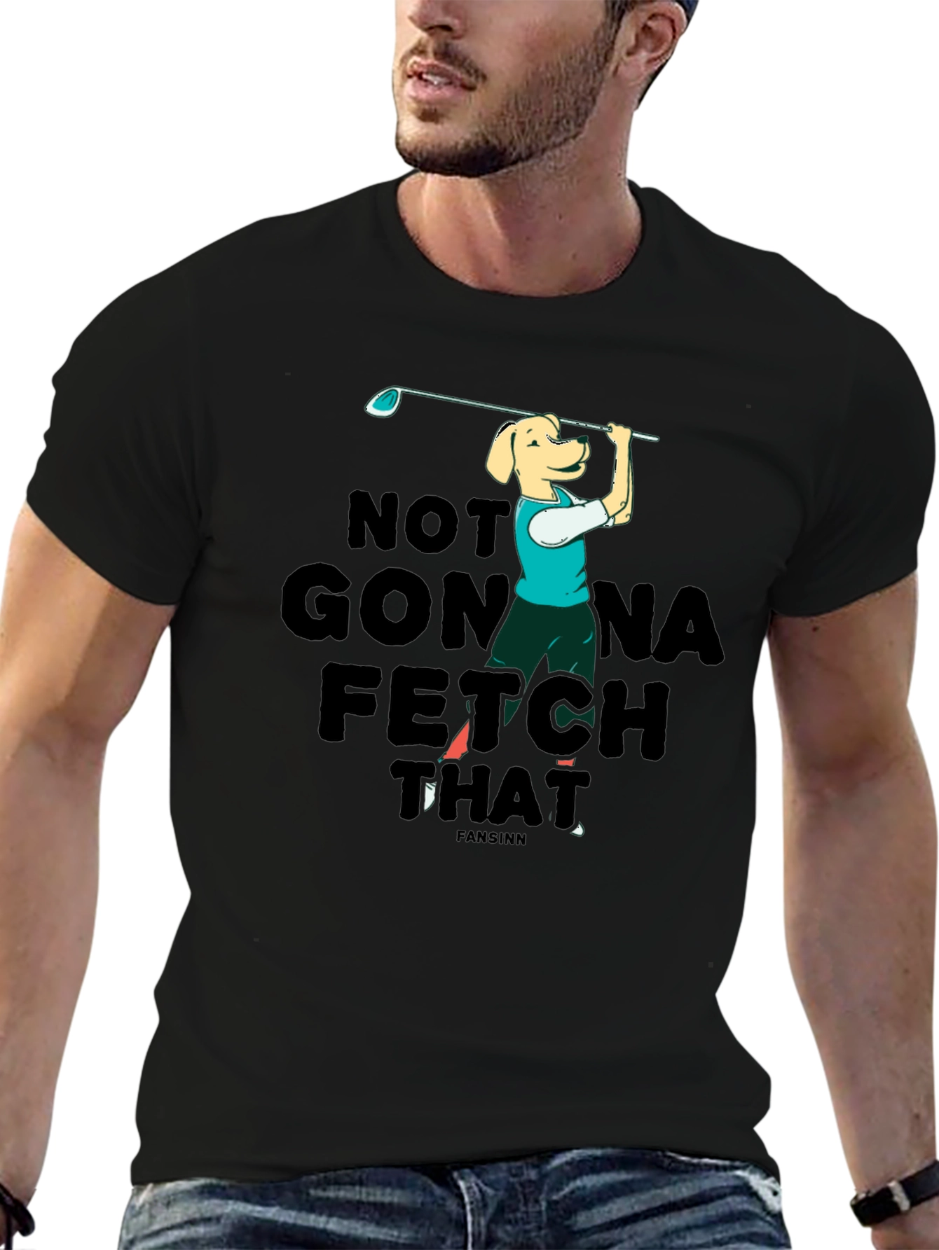Funny Dog Golf T-Shirt - Not Gonna Fetch That