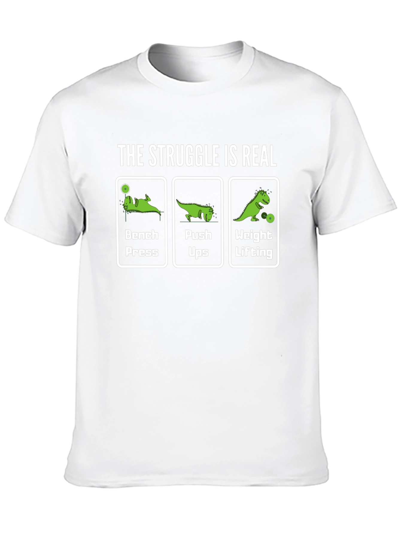 The Struggle Is Real Gym Dino T-Shirt