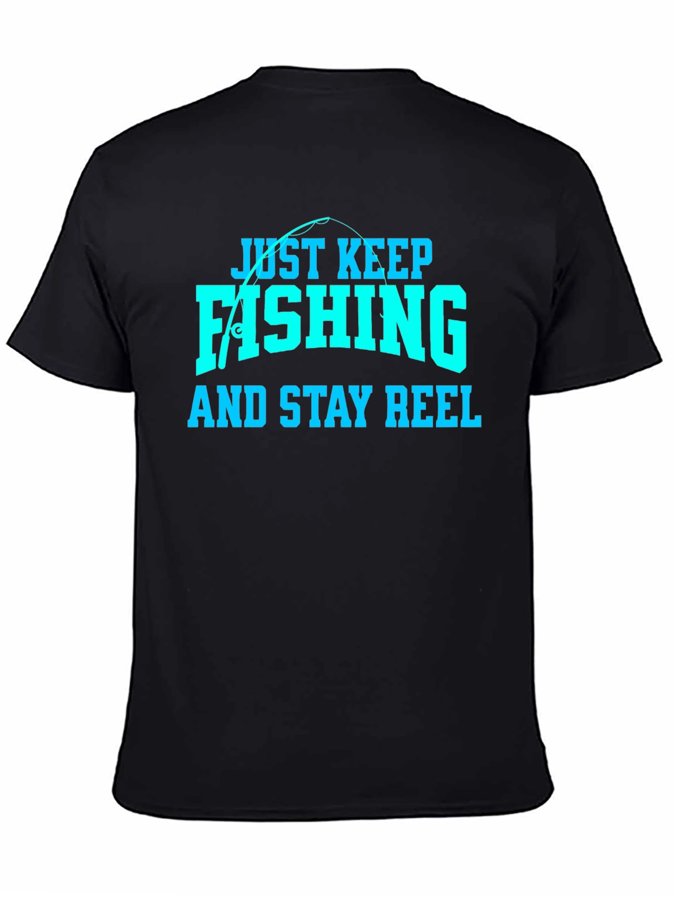Just Keep Fishing Mens Black T-Shirt