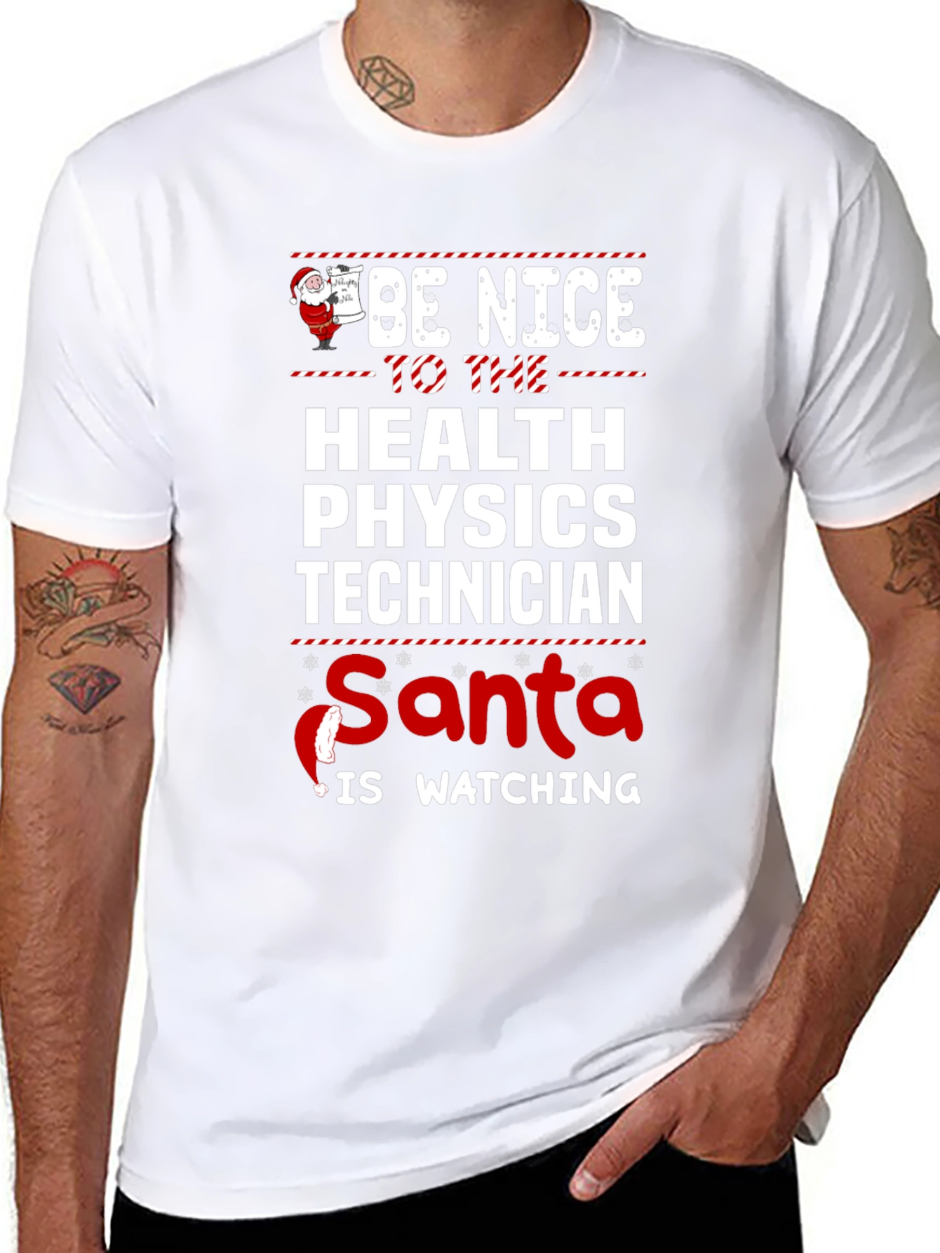 Be Nice to Health Physics Tech Santa T-Shirt