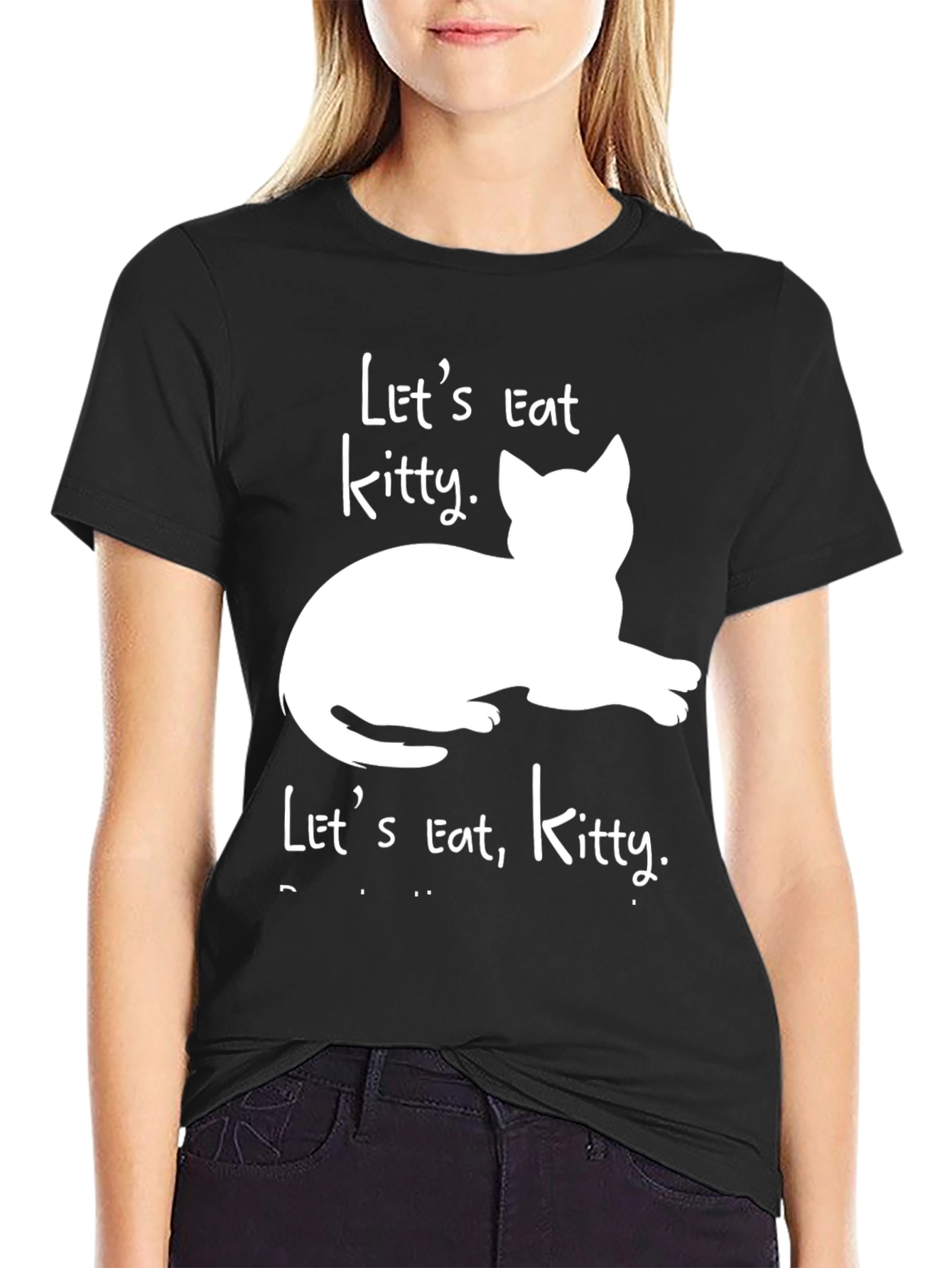 Lets Eat Kitty T-Shirt - Funny Cat Lover Tee