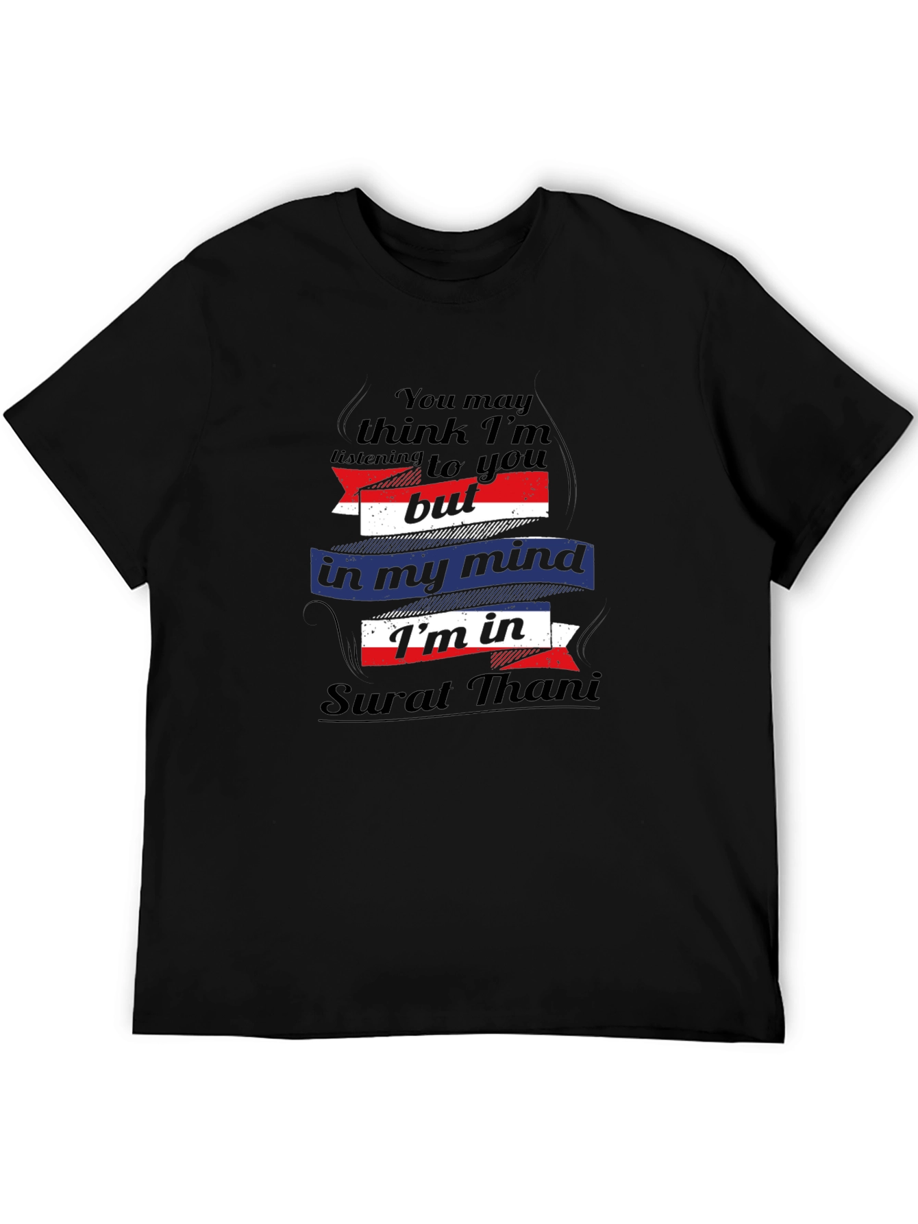Surat Thani Mind T-Shirt - Funny Travel Tee