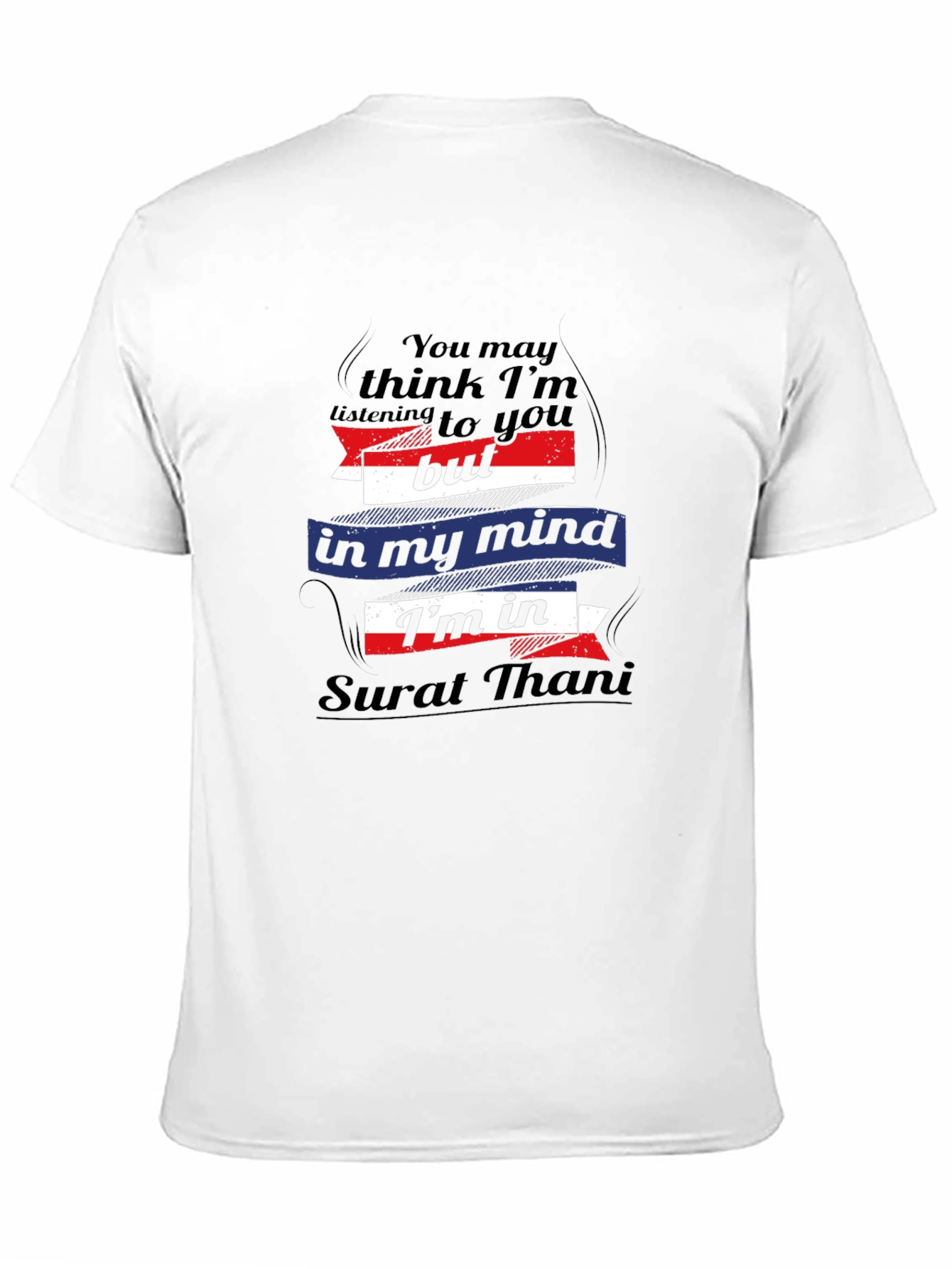 Surat Thani Mind T-Shirt - Funny Travel Tee