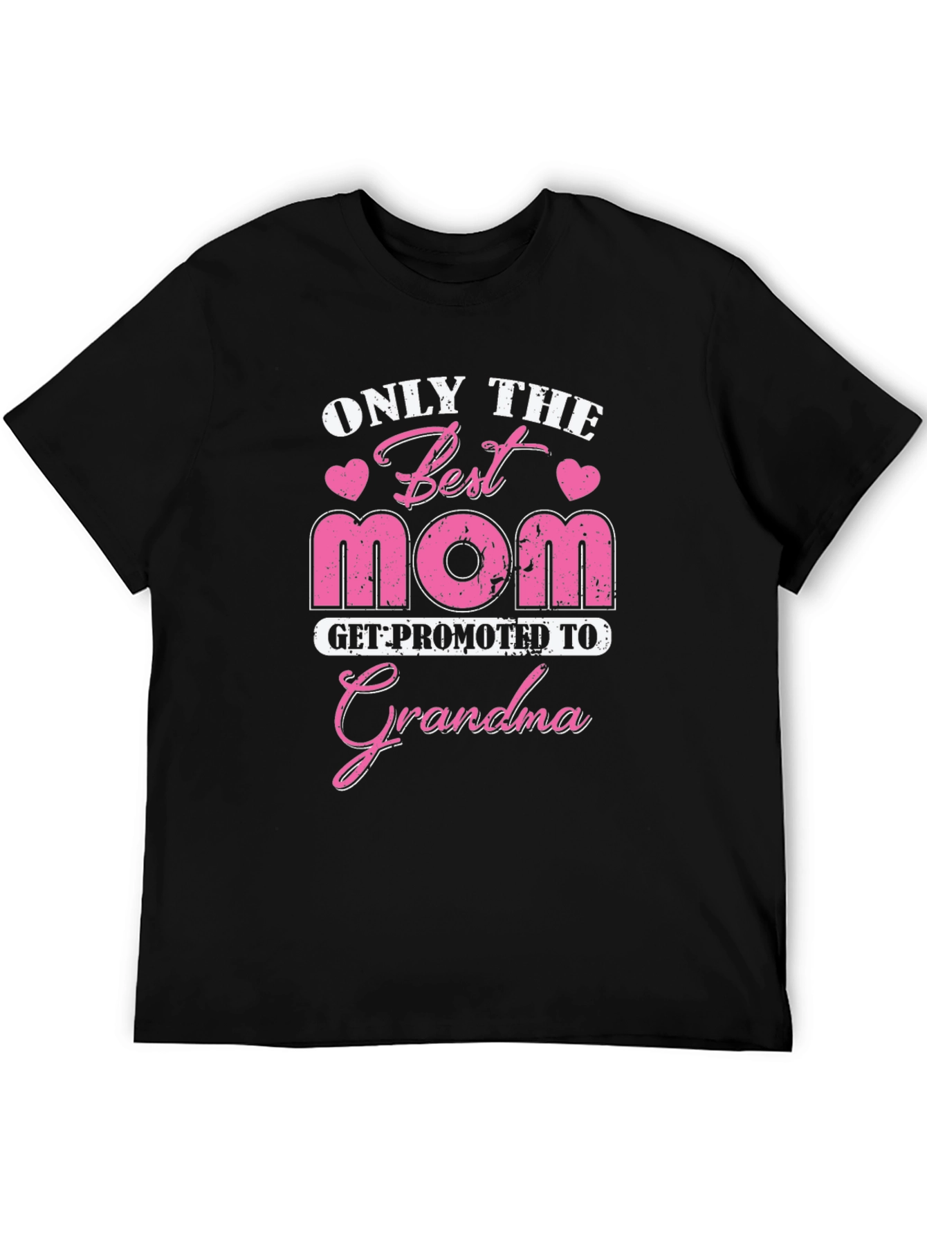 Only the Best Mom Get Promoted to Grandma T-Shirt