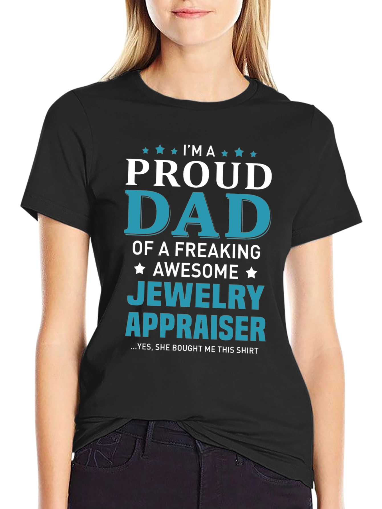 Proud Dad of a Jewelry Appraiser T-Shirt