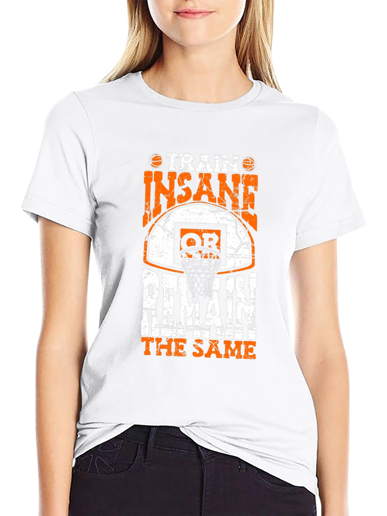 Train Insane or Remain the Same Graphic Tee