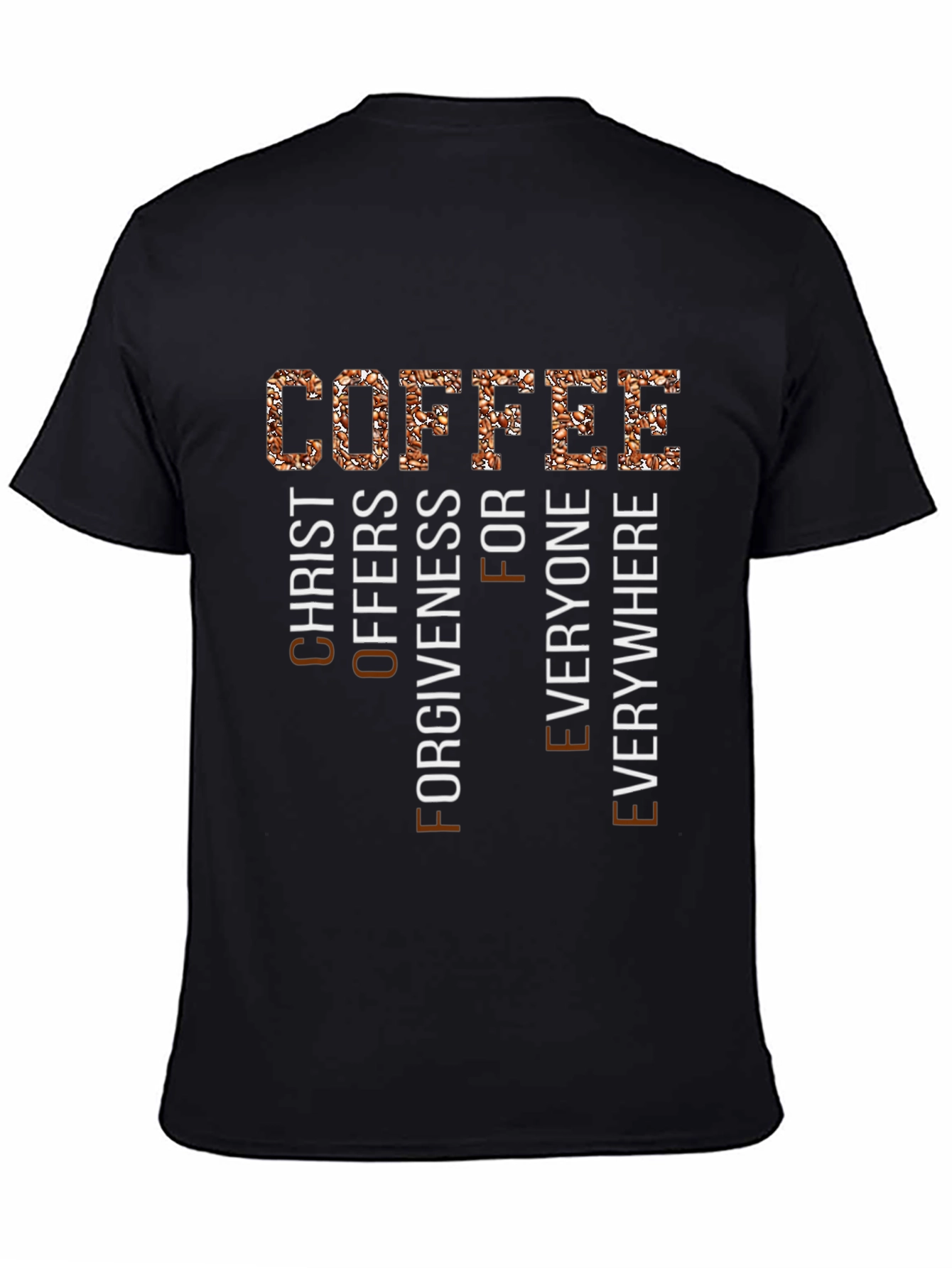 Coffee Christ Offers Forgiveness T-Shirt