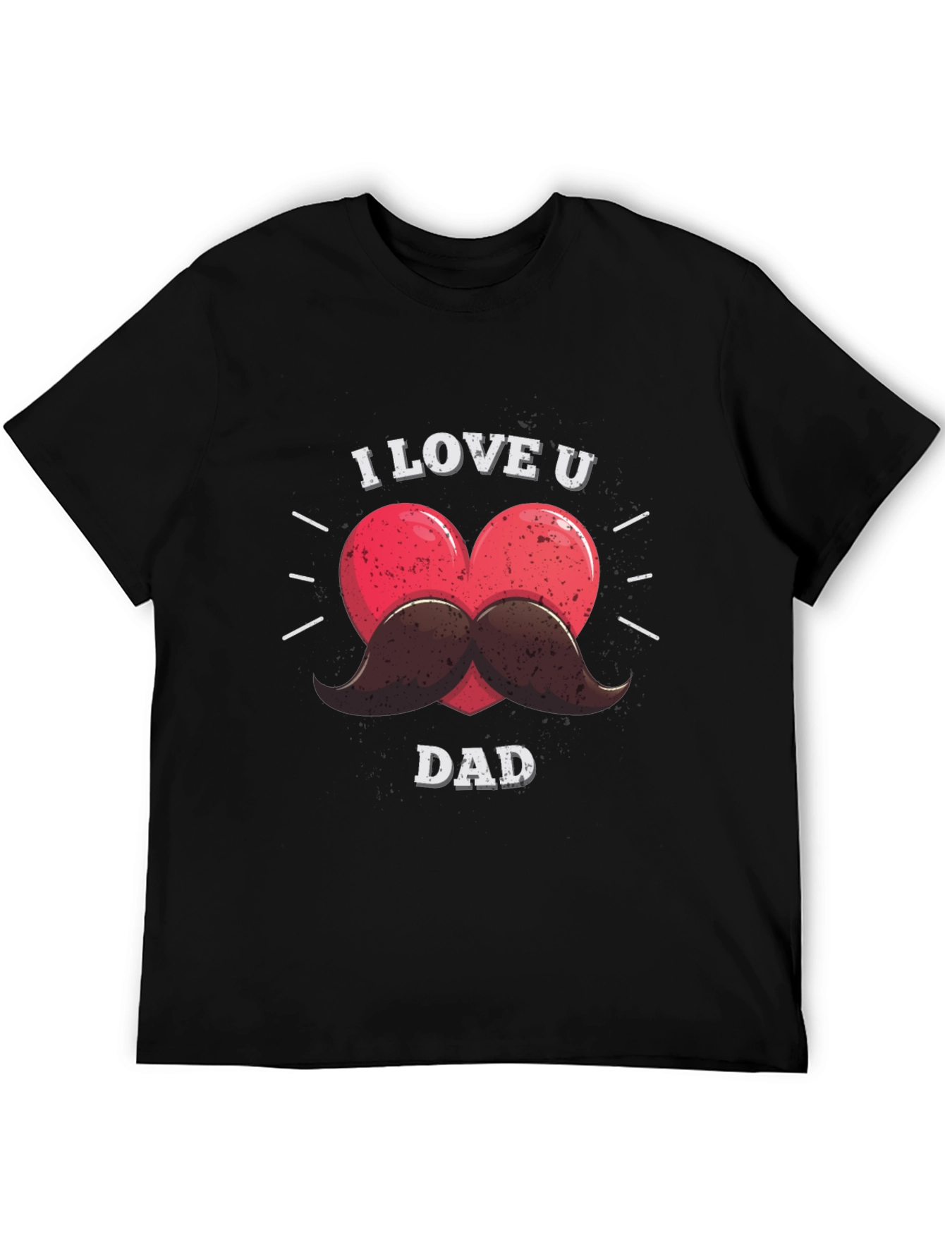 I Love You Dad T-Shirt