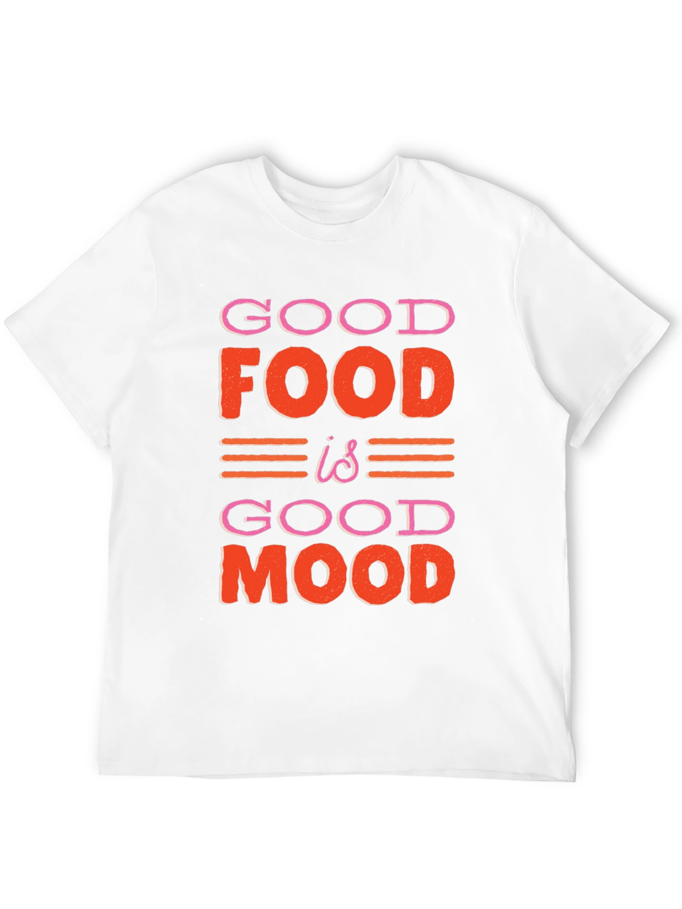Good Food is Good Mood Graphic T-Shirt