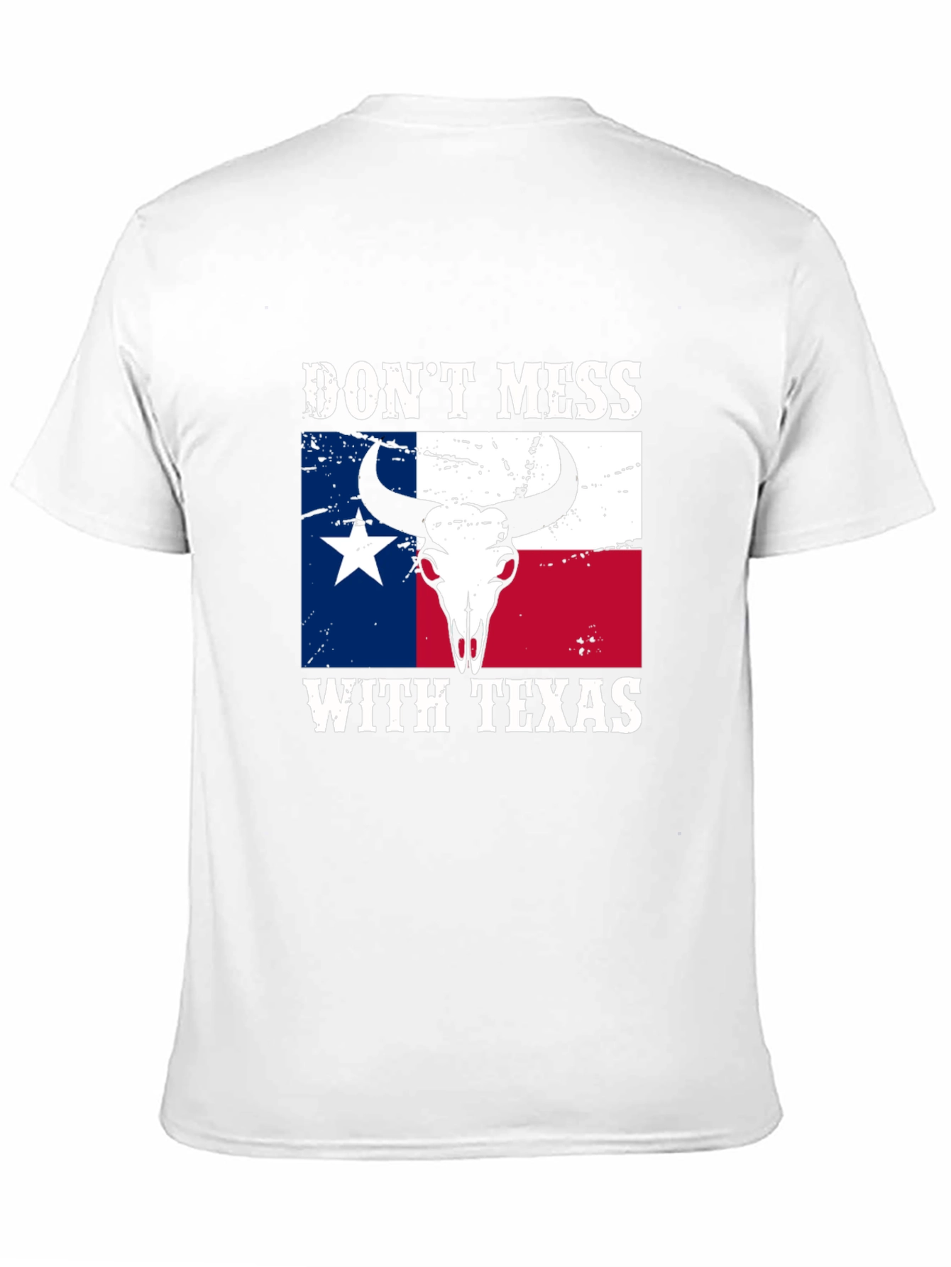 Dont Mess With Texas Graphic Tee