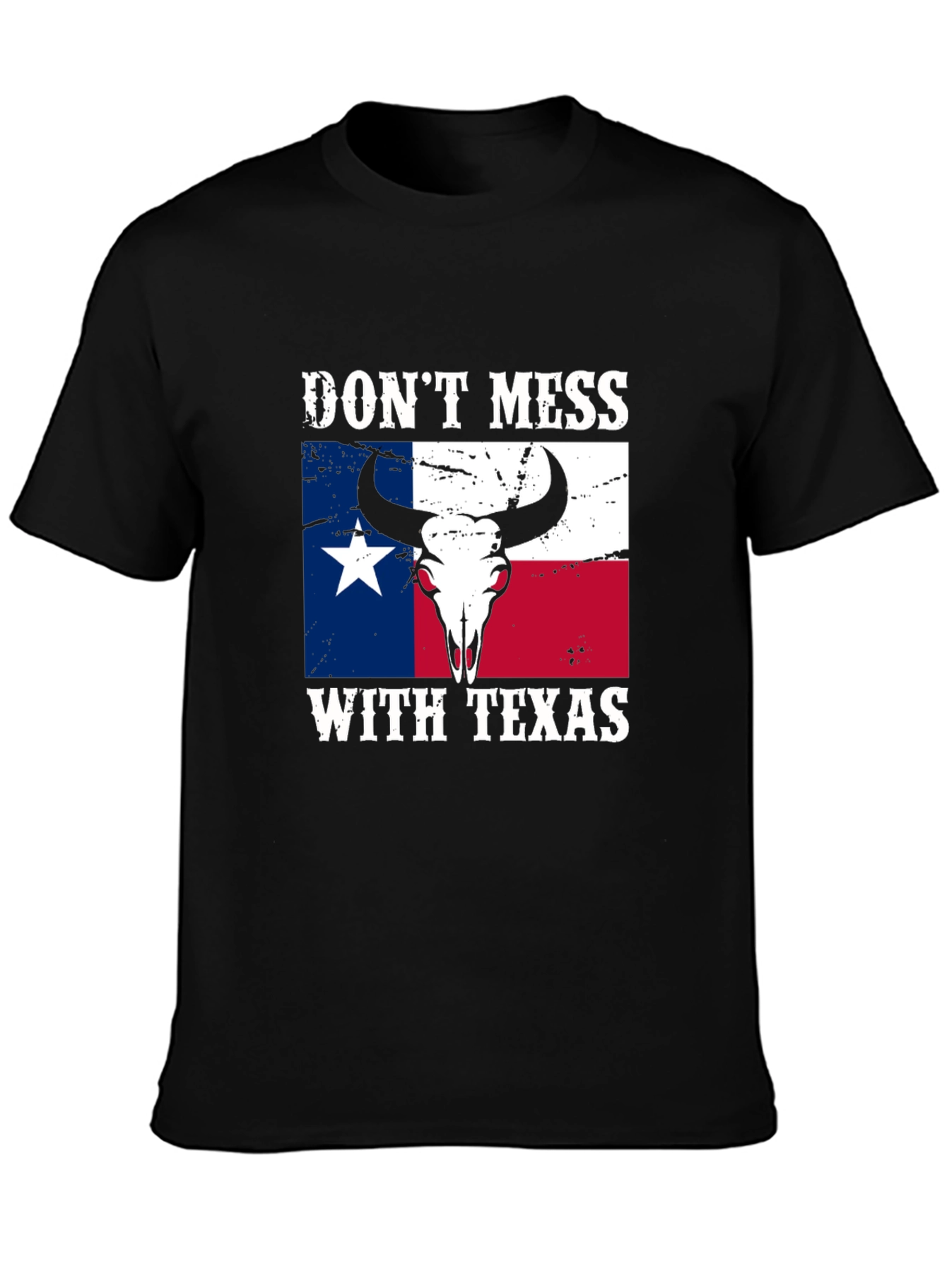 Dont Mess With Texas Graphic Tee
