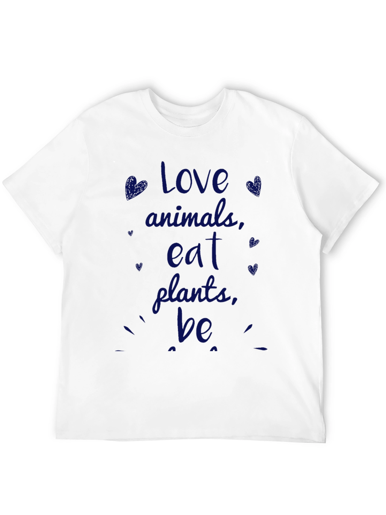 Love Animals Eat Plants Be Kind T-Shirt