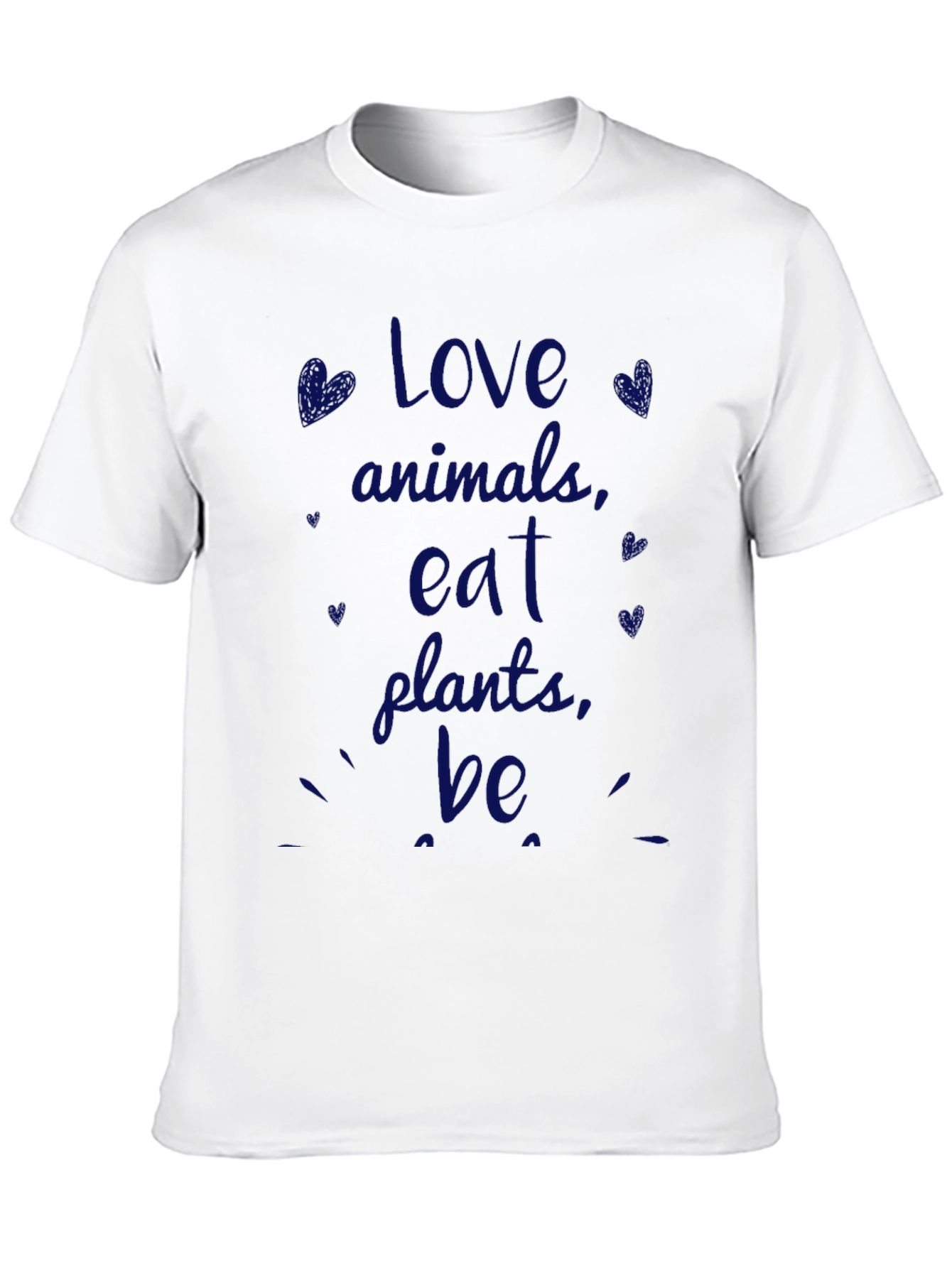 Love Animals Eat Plants Be Kind T-Shirt
