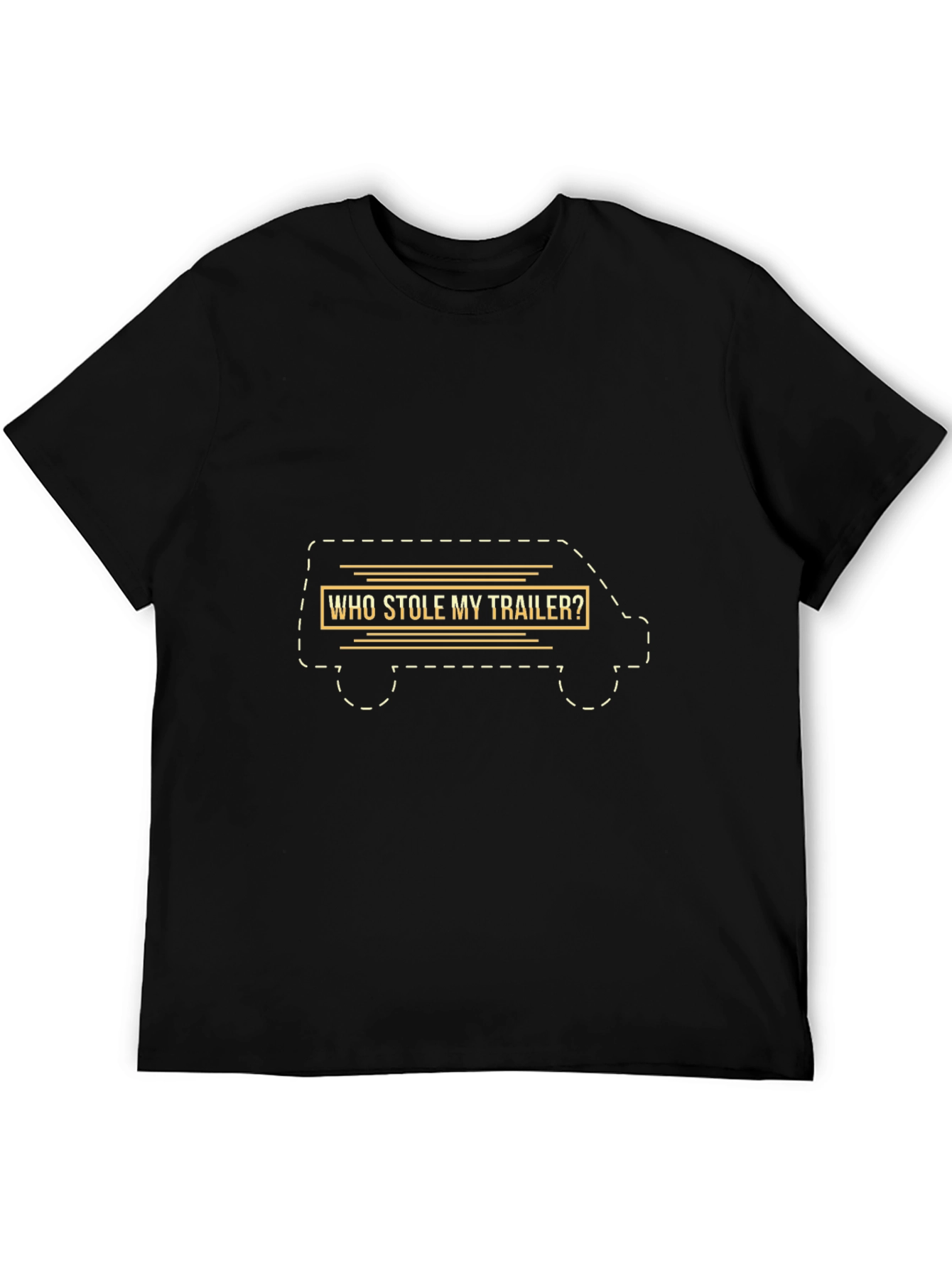 Who Stole My Trailer? Graphic Tee