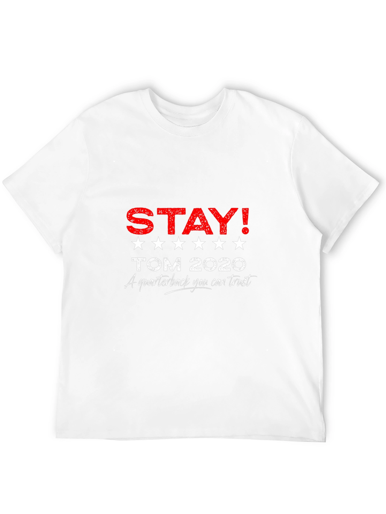 Stay Tom 2020 T-Shirt