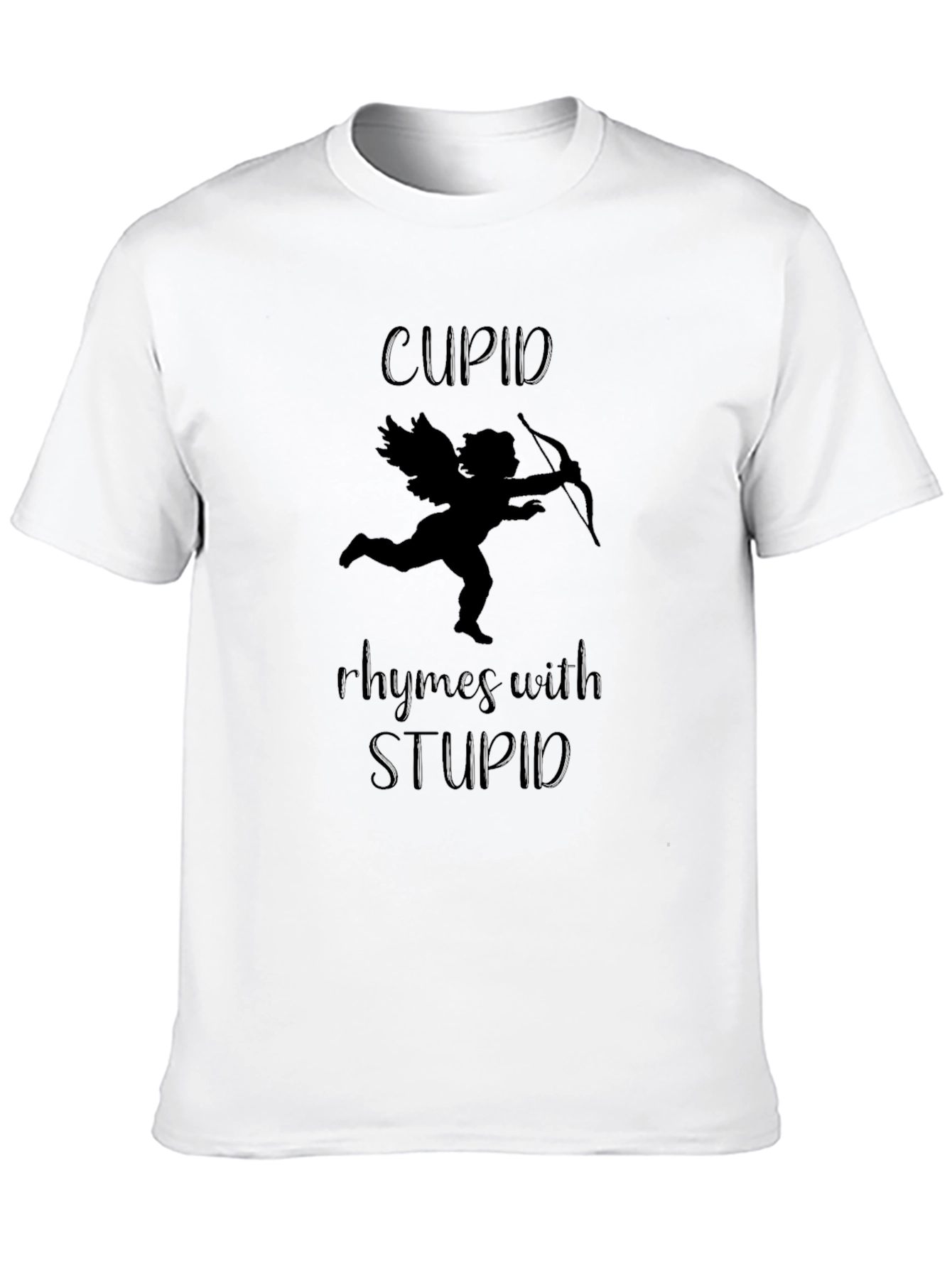 Cupid Rhymes With Stupid Valentines Day Graphic Tee