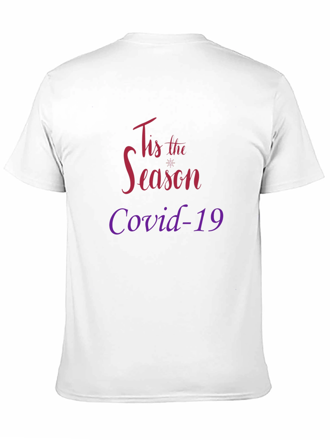 Tis the Season Covid-19 Black T-Shirt