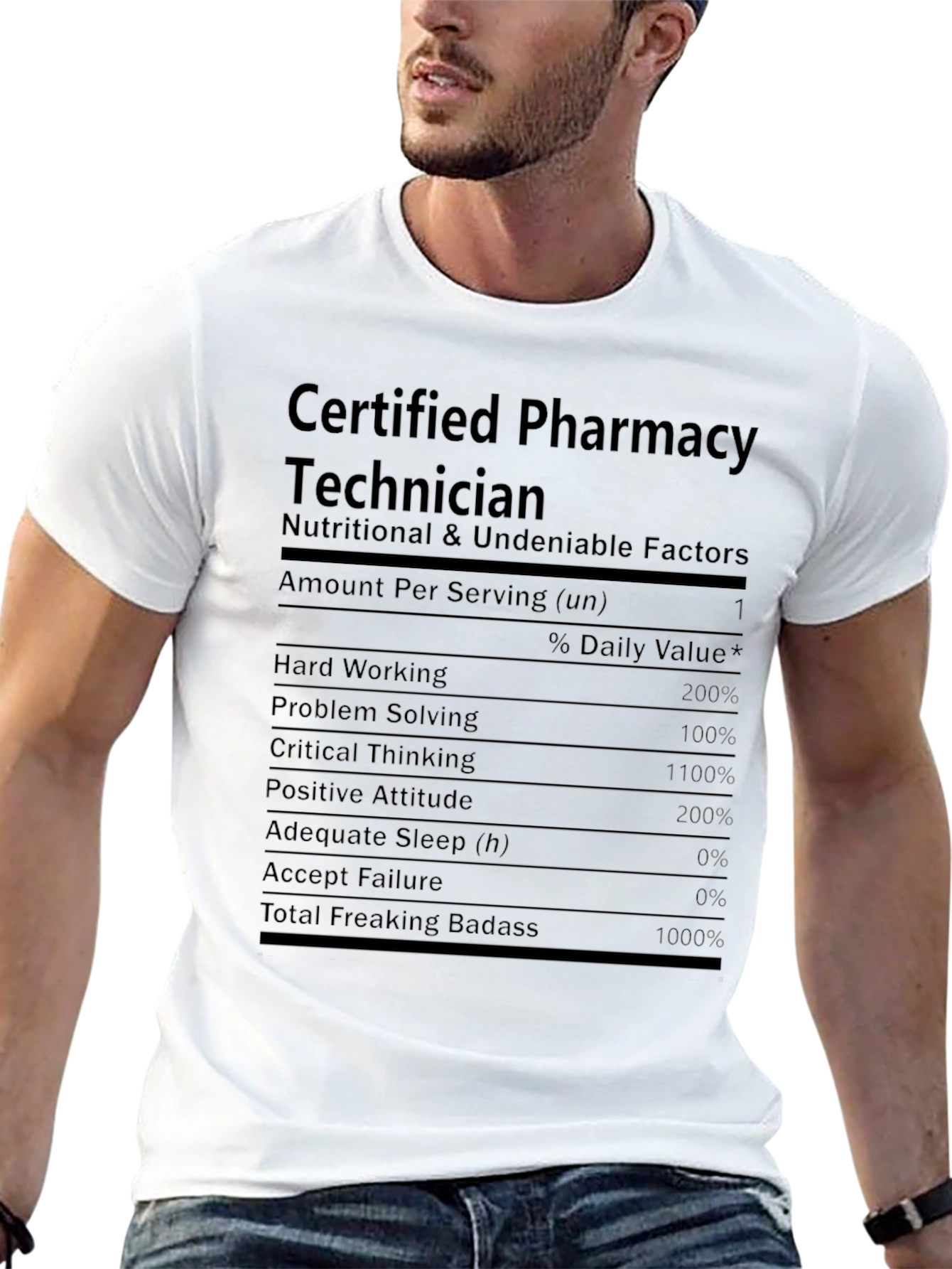 Pharmacy Technician Nutritional Facts T-Shirt
