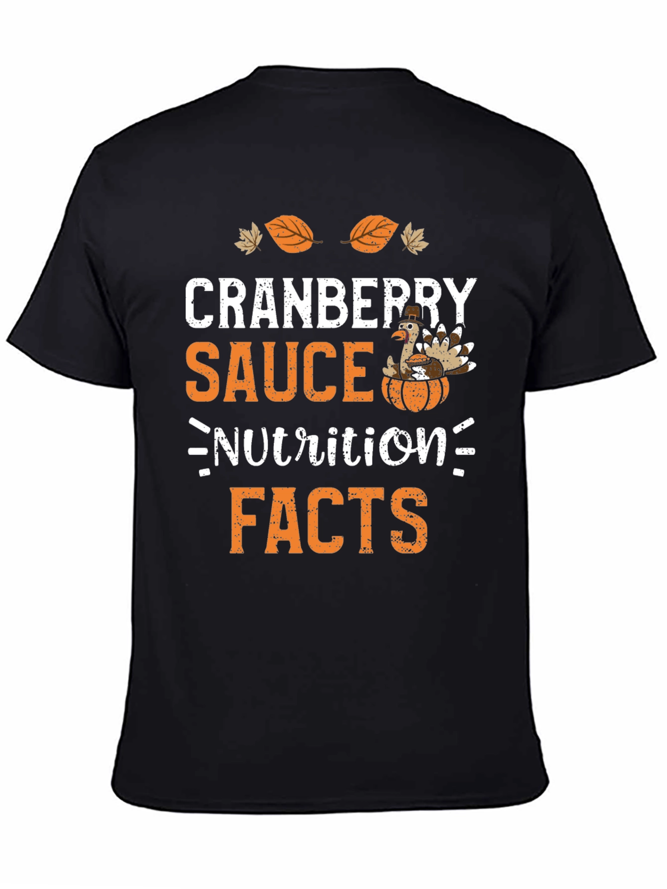Cranberry Sauce Nutrition Facts Thanksgiving T-Shirt