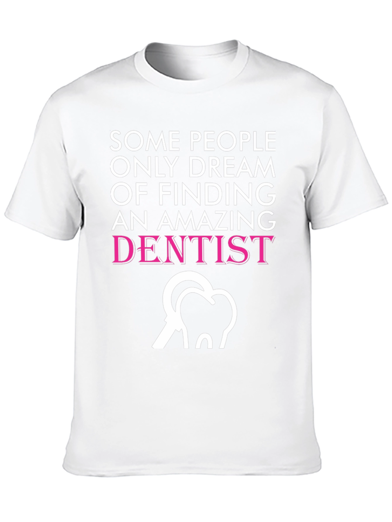 Amazing Dentist T-Shirt - Novelty Graphic Tee