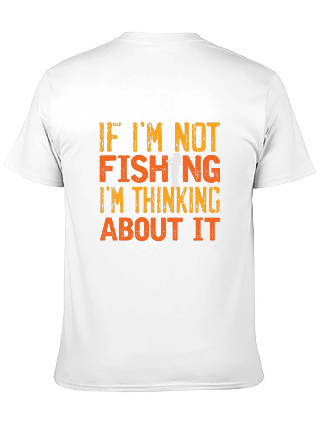 Fishing T-Shirt - If Im Not Fishing Graphic Tee