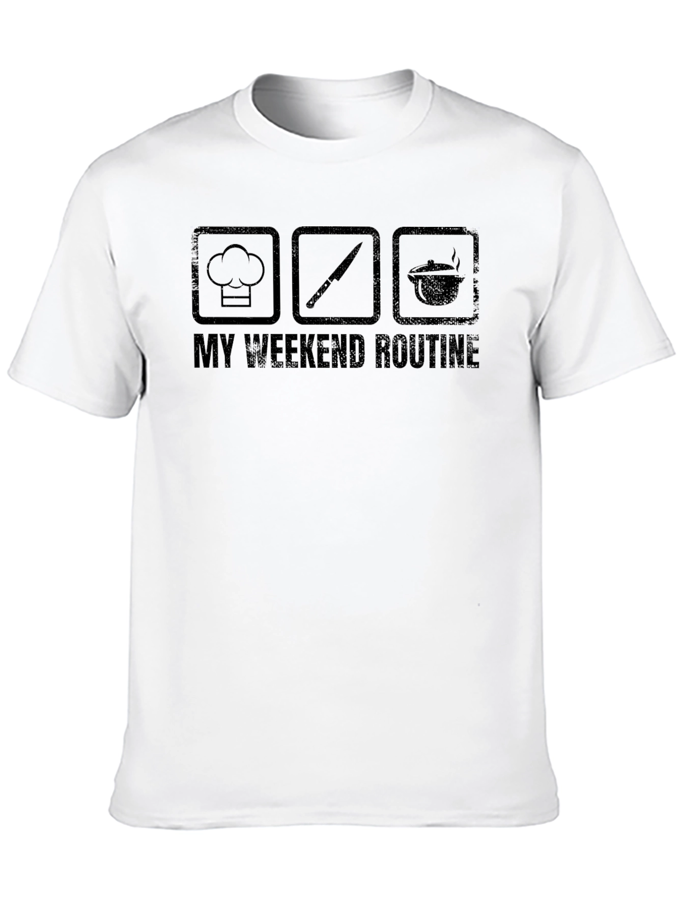 Chef Weekend Routine T-Shirt - Cooking Hobby Tee