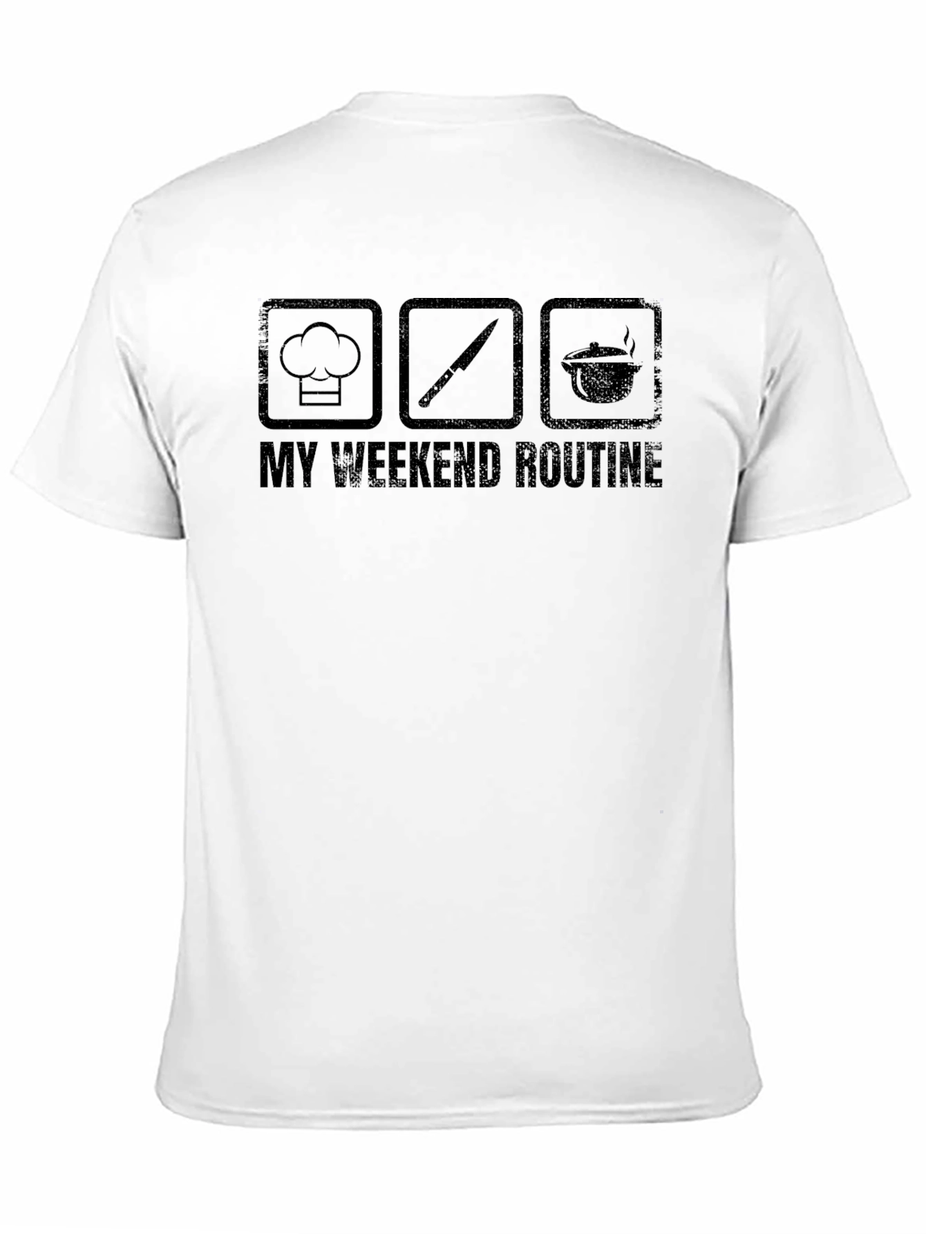 Chef Weekend Routine T-Shirt - Cooking Hobby Tee