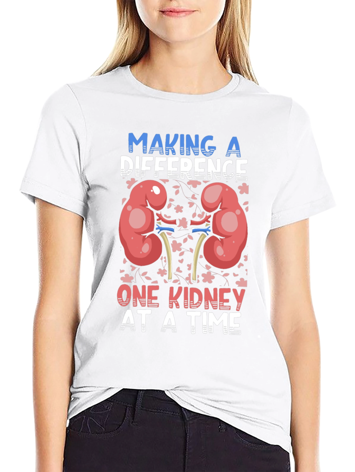 Kidney Donor T-Shirt - Making a Difference!