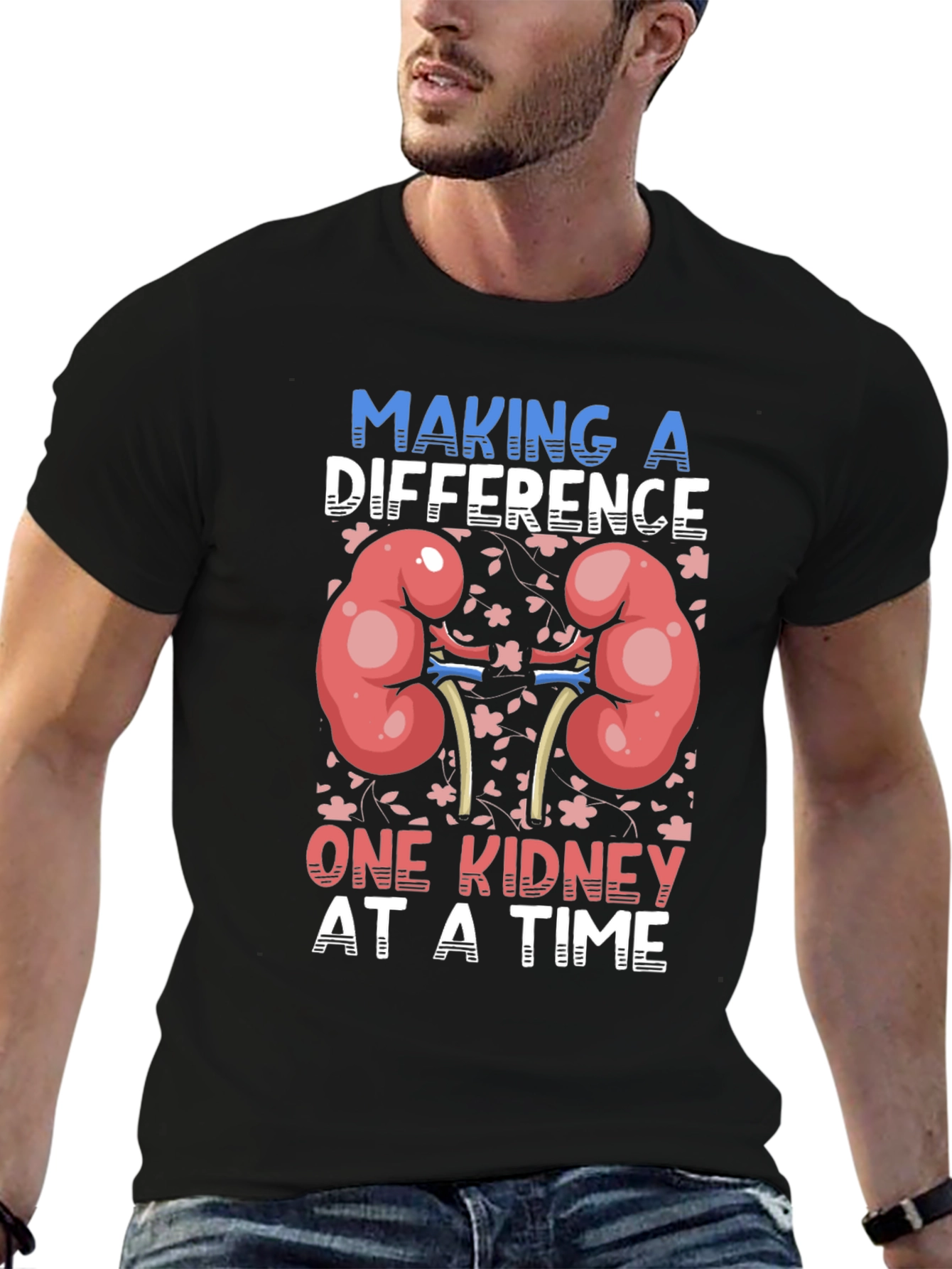 Kidney Donor T-Shirt - Making a Difference!