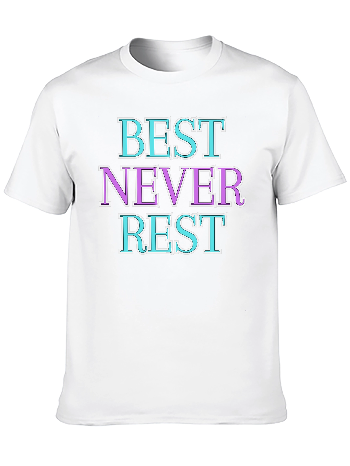 Best Never Rest Graphic Tee - Stylish Cotton T-Shirt