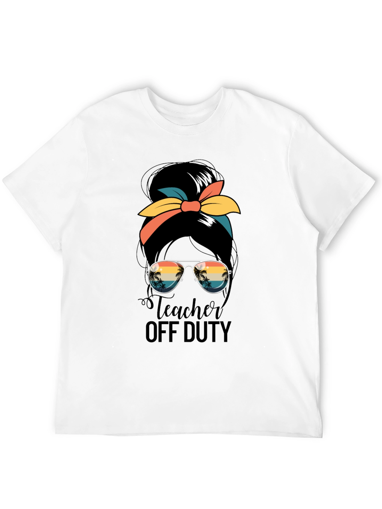Teacher Off Duty Messy Bun Graphic Tee