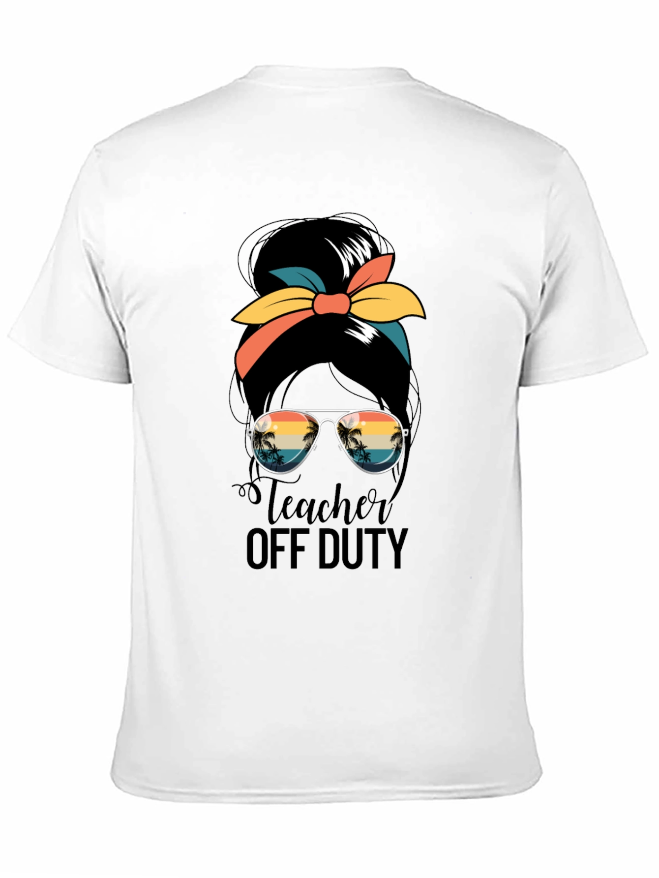 Teacher Off Duty Messy Bun Graphic Tee