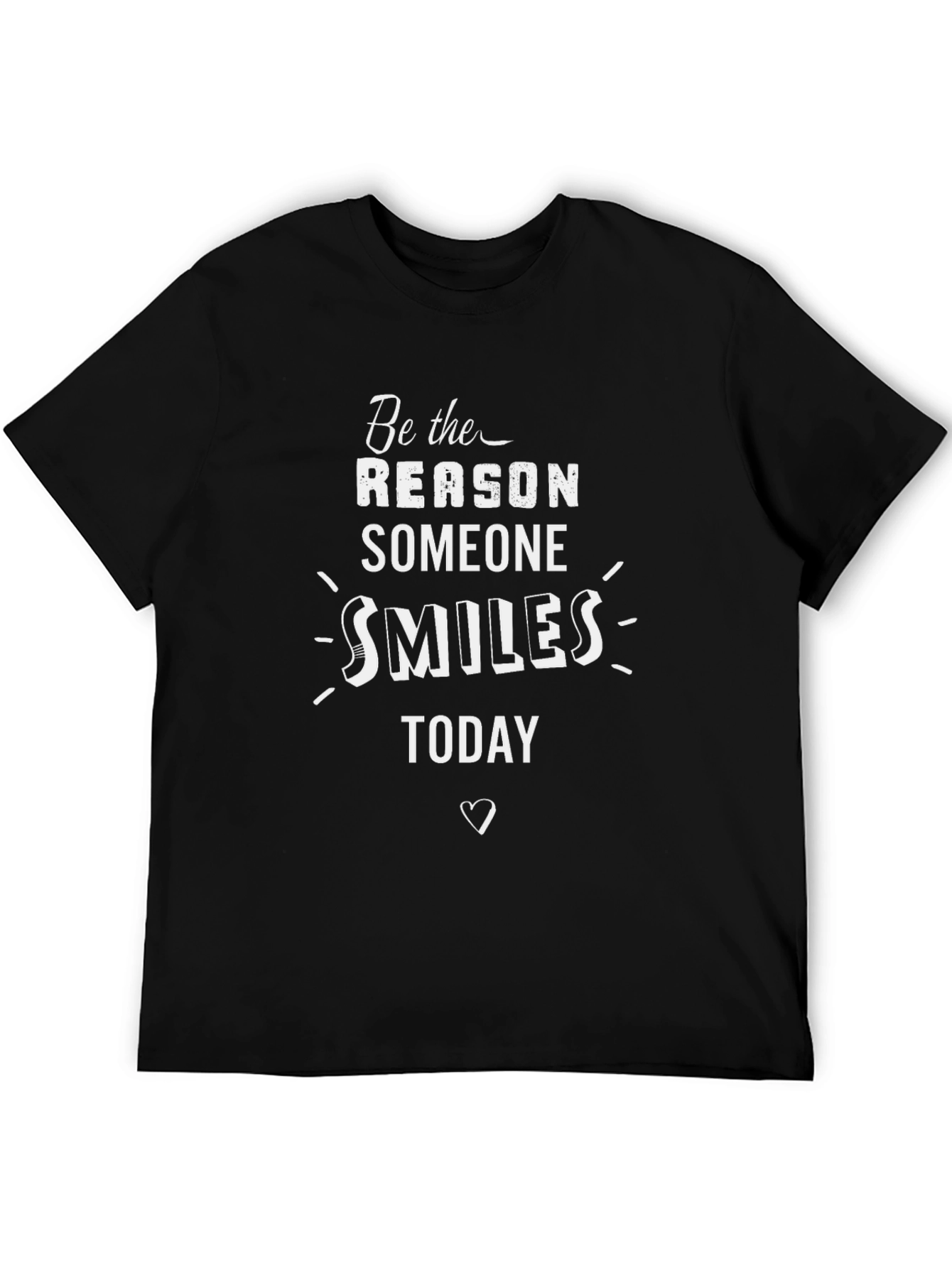 Be the Reason T-Shirt - Smiles Graphic Tee