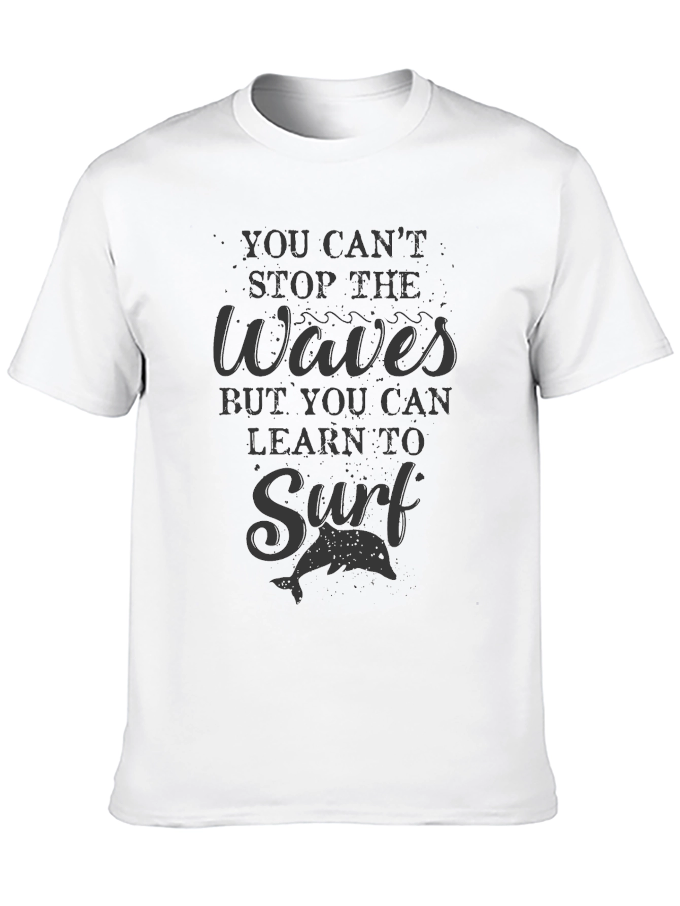 Surfs Up T-Shirt: Stop Waves Learn to Surf