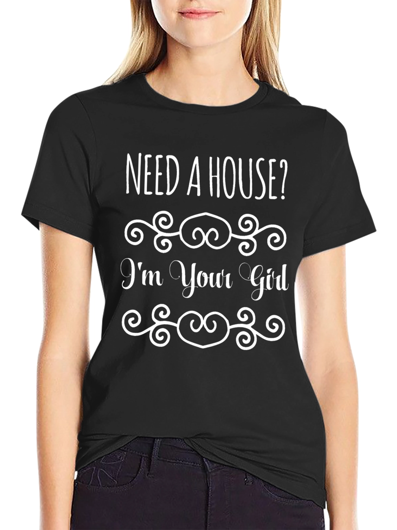 Need A House? Graphic Tee