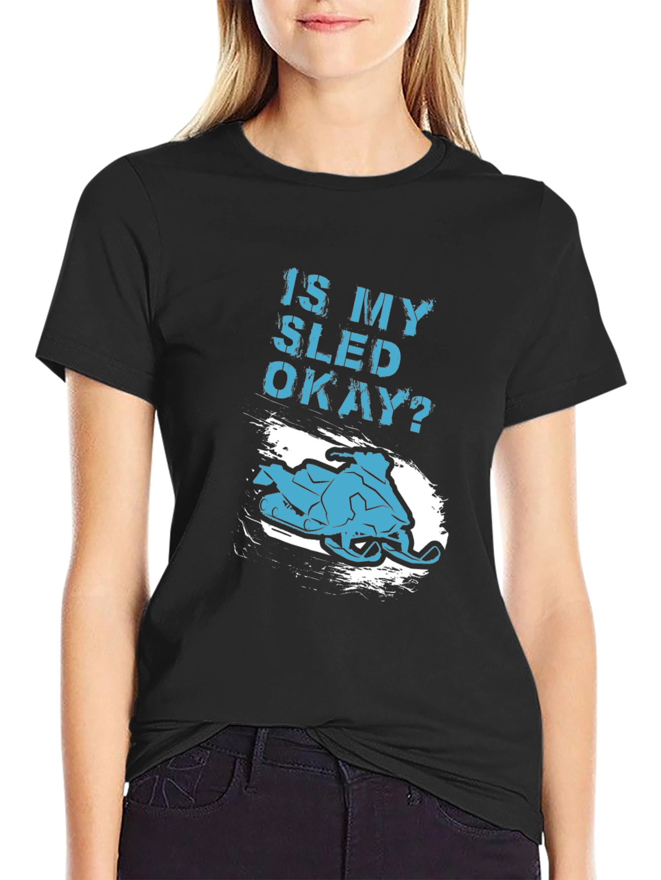 Is My Sled Okay? Graphic T-Shirt