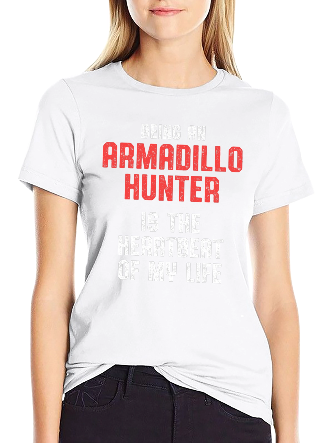 Armadillo Hunter T-Shirt: Heartbeat of My Life Tee