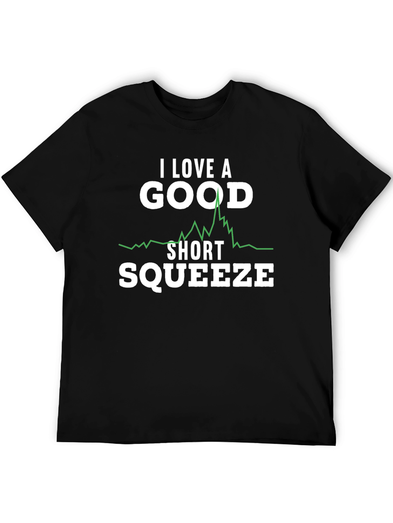 I Love a Good Short Squeeze Graphic Tee