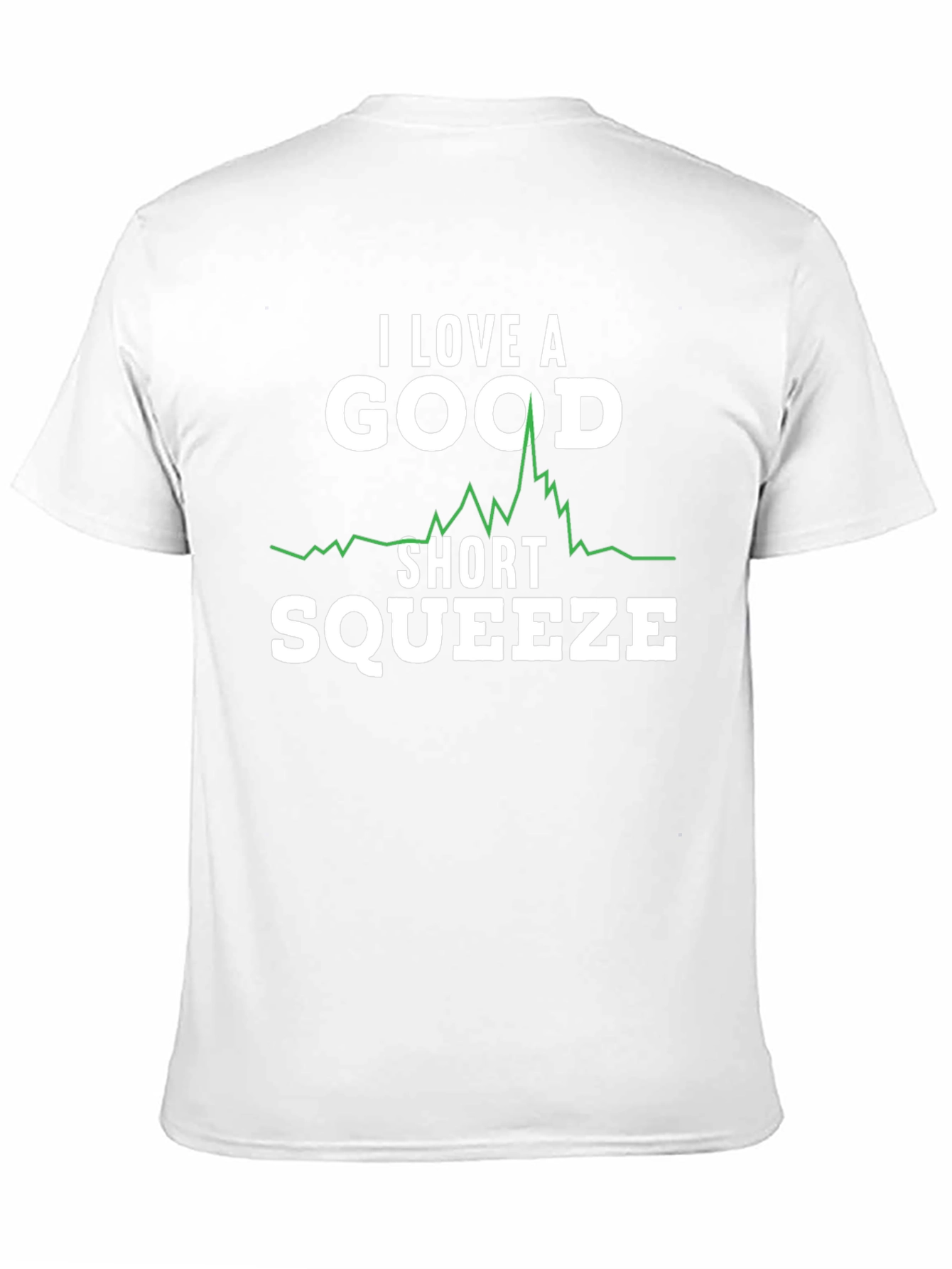 I Love a Good Short Squeeze Graphic Tee