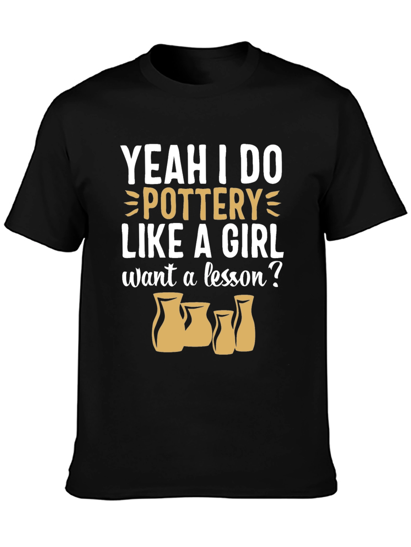Pottery Like a Girl T-Shirt