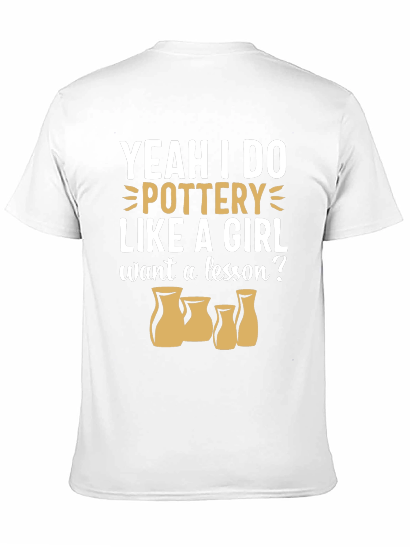 Pottery Like a Girl T-Shirt